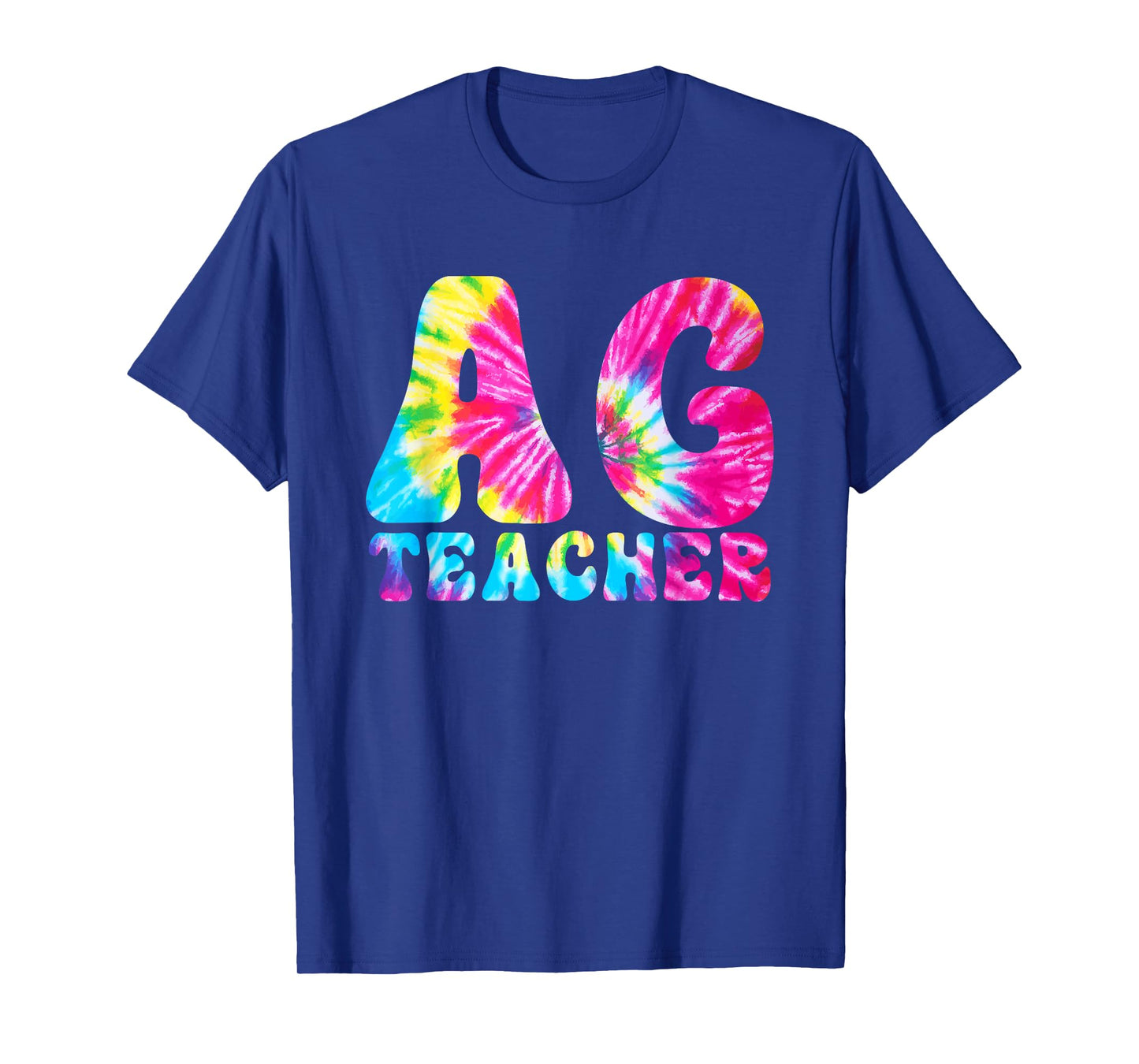 AG Teacher Tie Dye Agriculture Teacher T-Shirt for Men Women Girls Kids