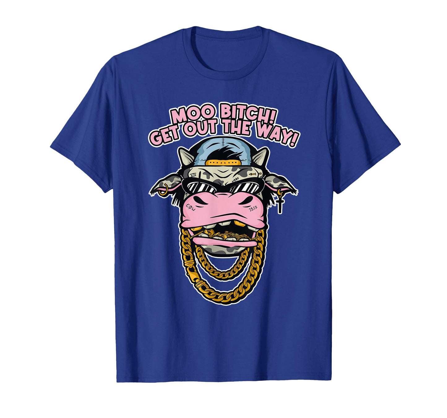 Moo Bitch! Get Out The Way! Cow Farmer Hay T-Shirt