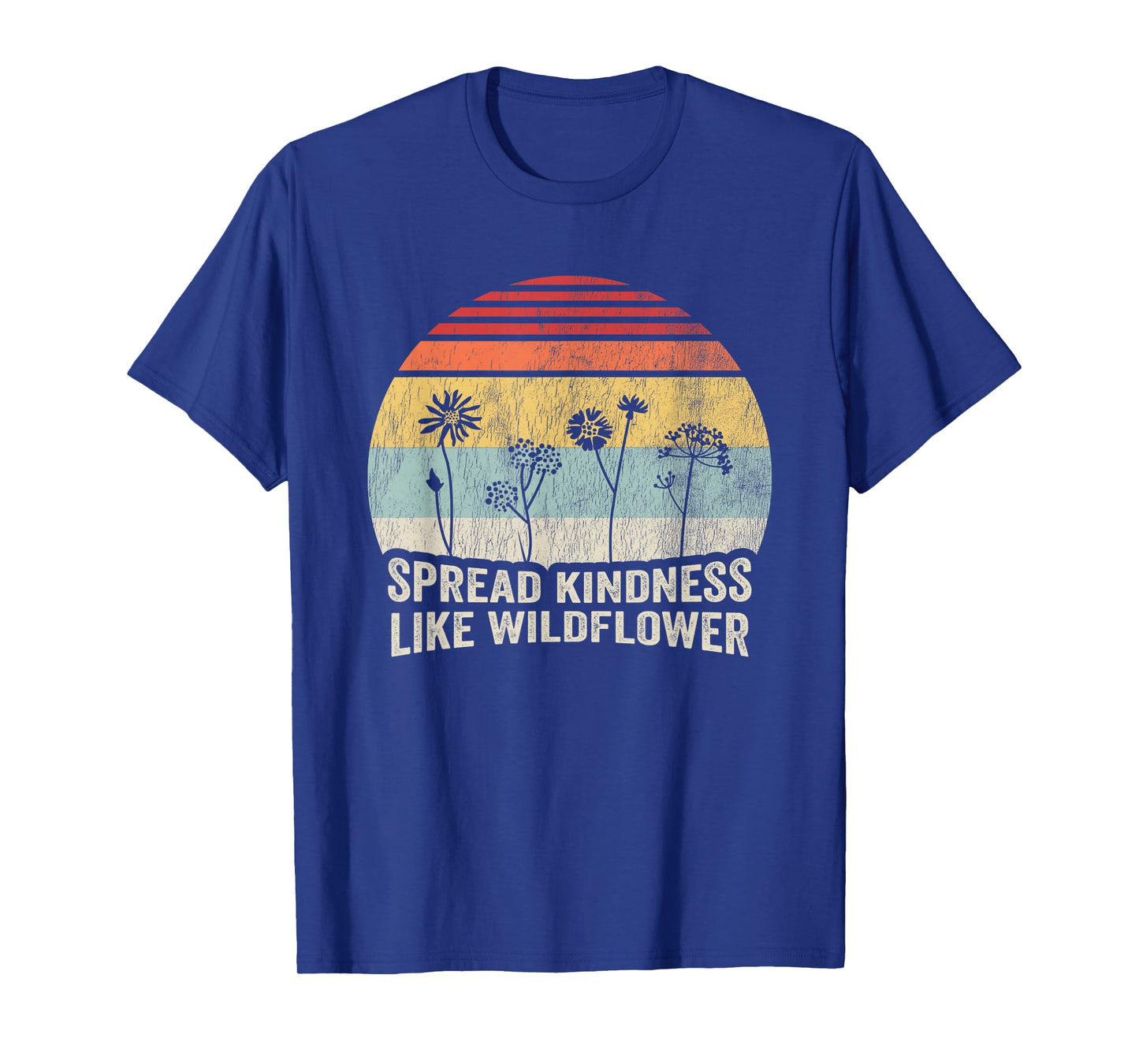 Spread Kindness Like Wildflower Retro T-Shirt