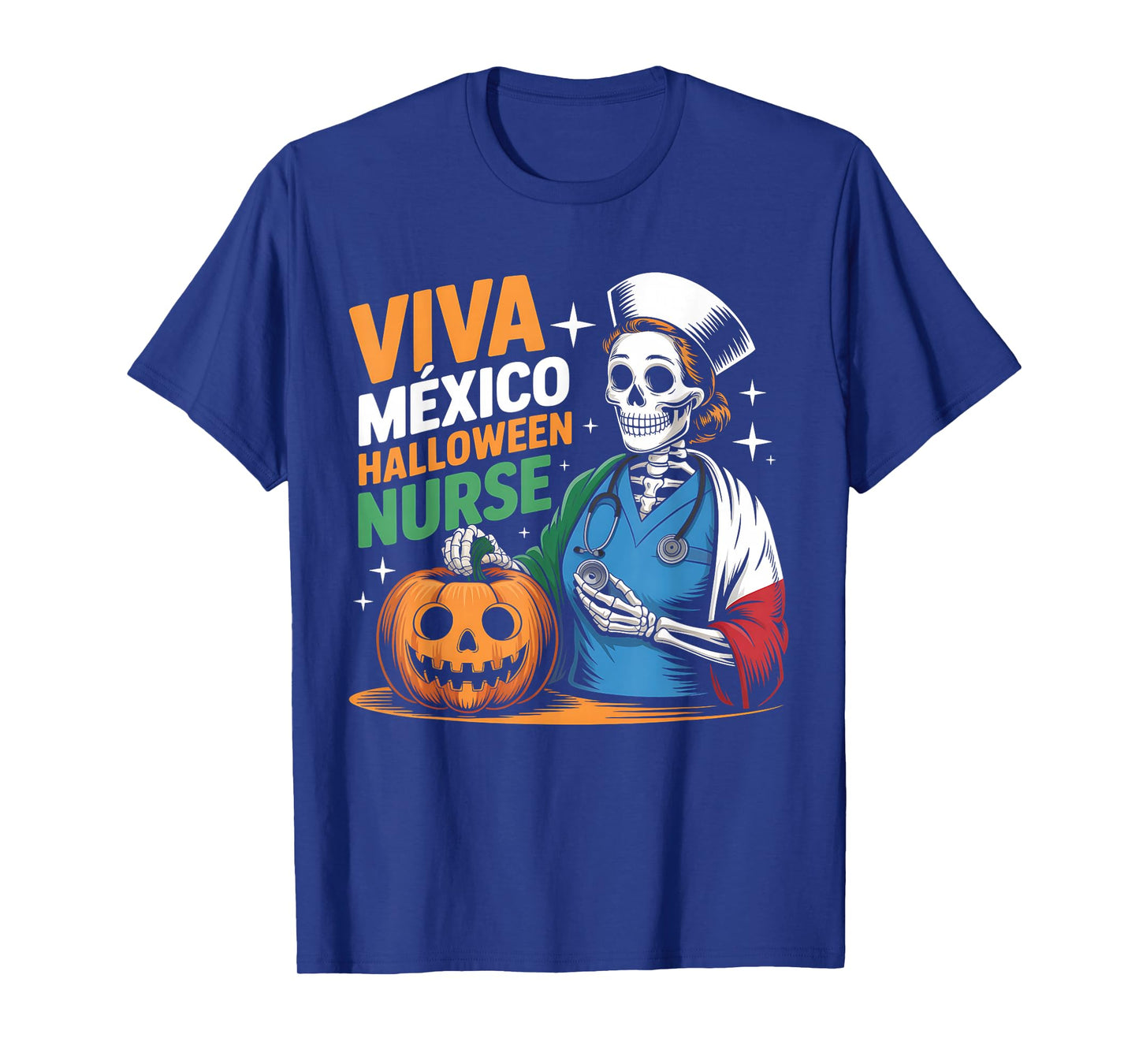 Viva Mexico Halloween Nurse Funny Mexican Nursing Skeleton T-Shirt