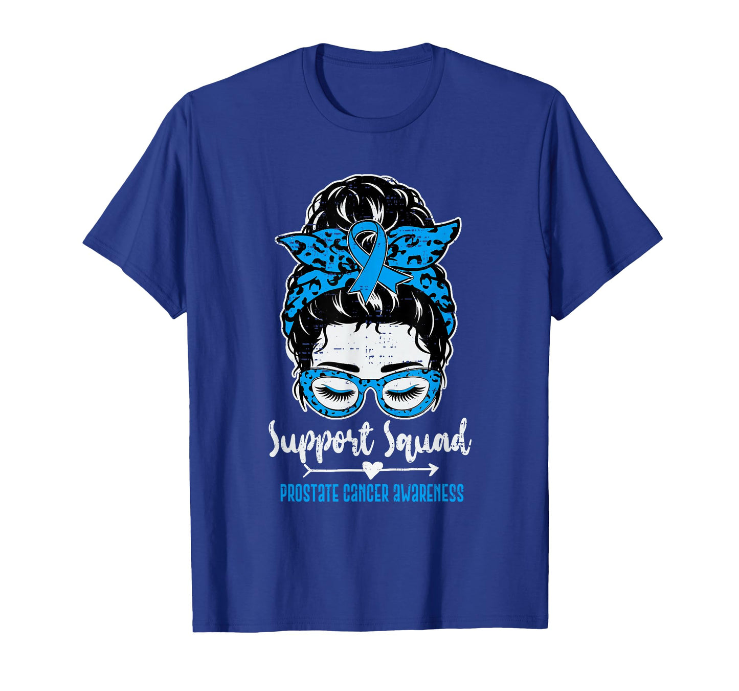 Support Prostate Cancer Awareness Ribbon Blue Womens Girl T-Shirt