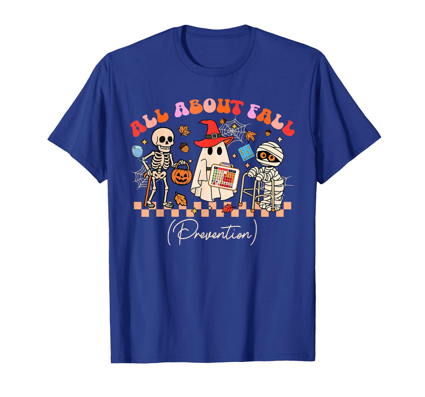 Nurse All About Fall Prevention Fall Physical Therapy PT OT T-Shirt
