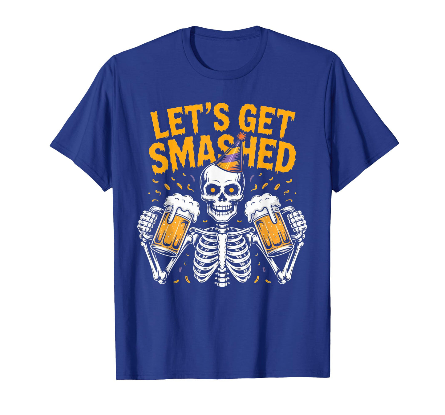 Letβs Get Smashed Halloween Skeleton Drinking Beer Party T-Shirt