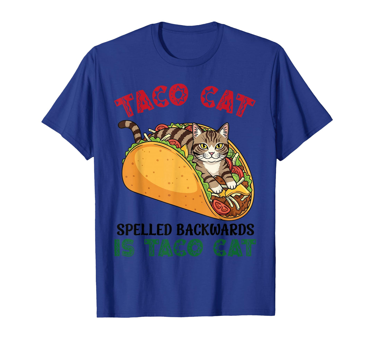 Ocicat Taco Cat Spelled Backwards is Taco Inside A Cat T-Shirt