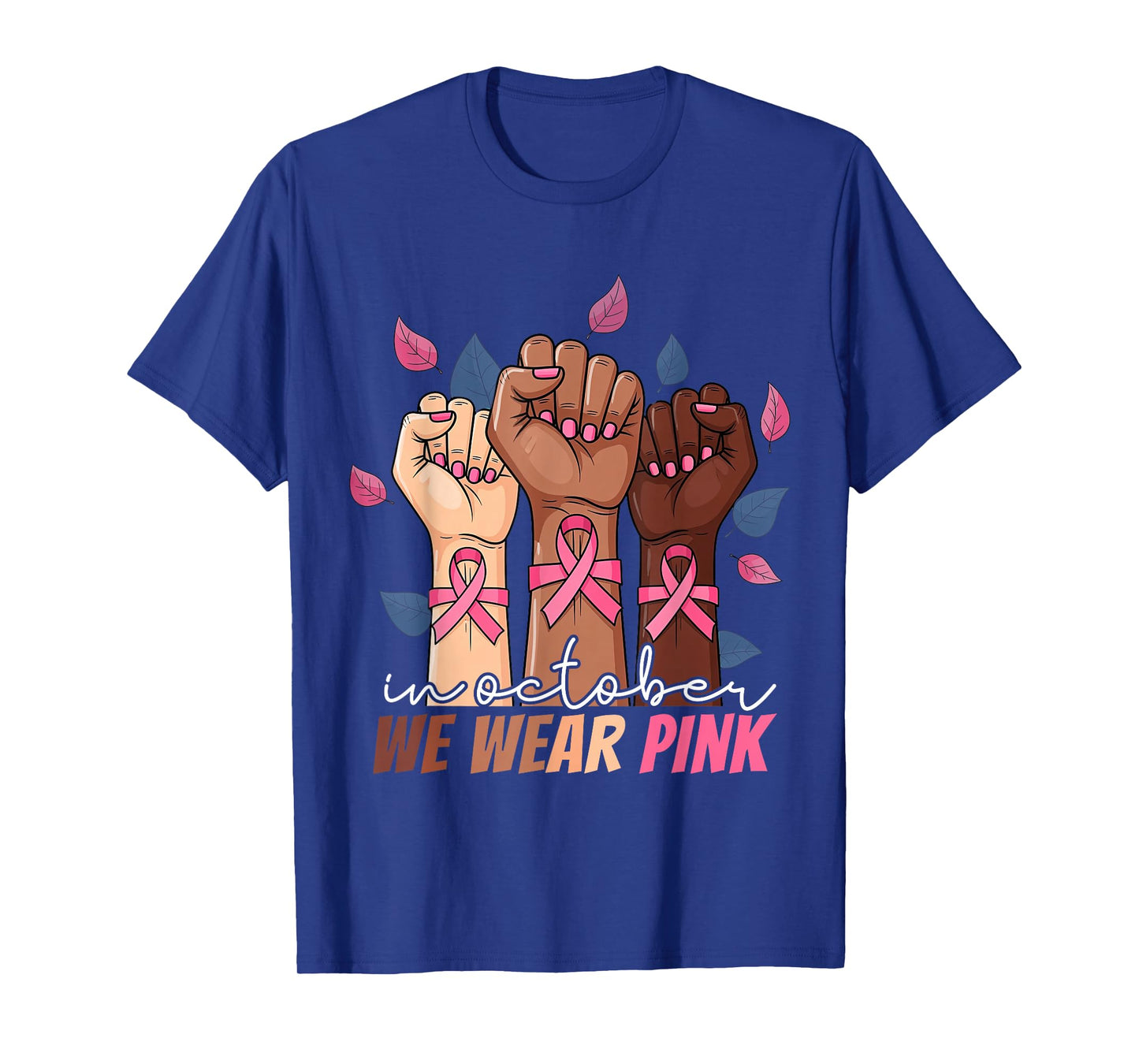 In October We Wear Pink Breast Cancer Awareness Black Women T-Shirt