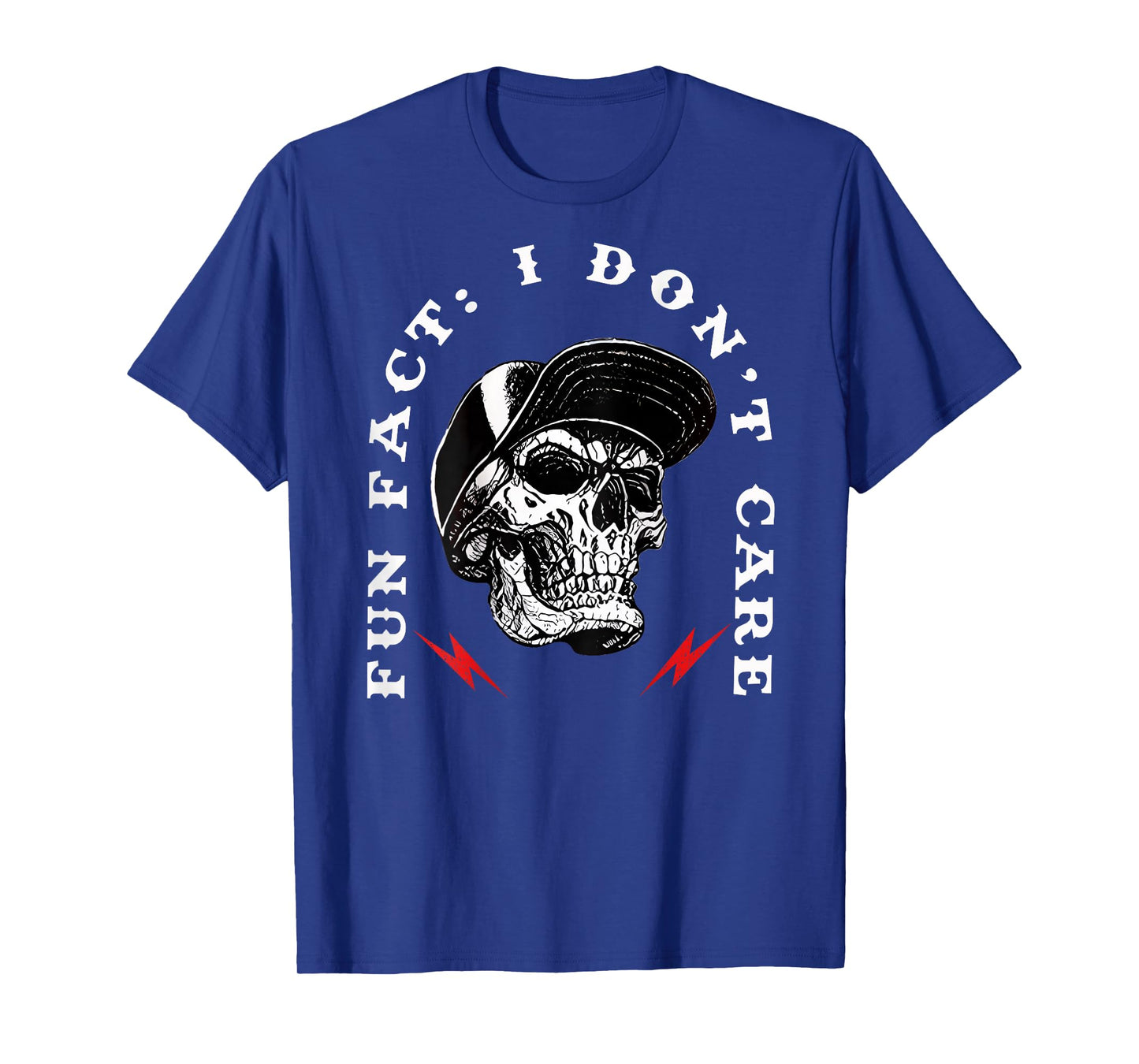 Fun Fact I Don't Care Funny Skeleton Sarcastic (ON Back) T-Shirt