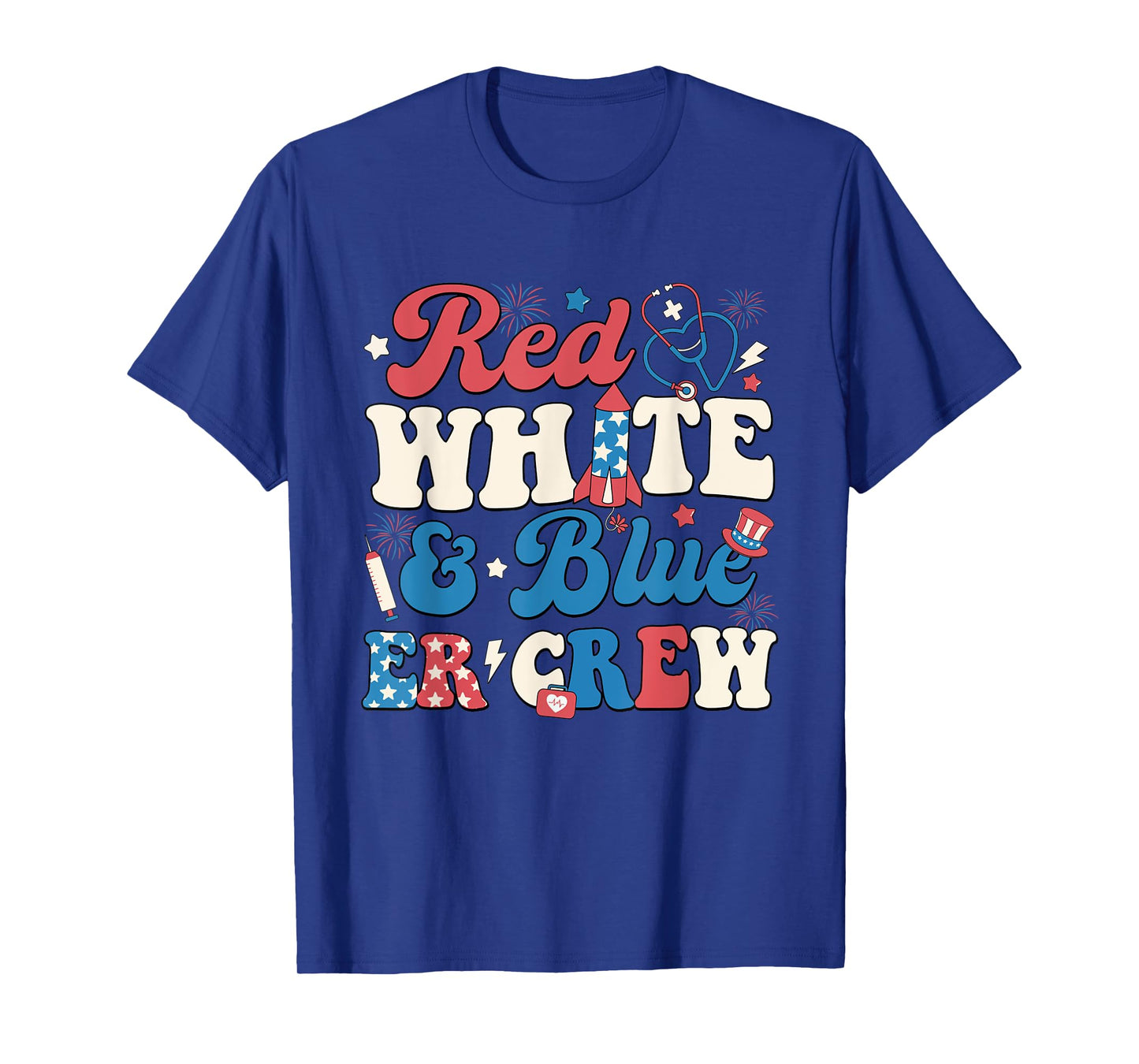 Red White Blue And Er Crew 4th of July ER Nurse Crew Women T-Shirt