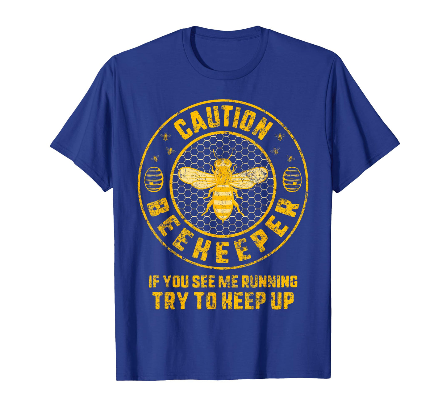 Beekeeper Caution If You See Me Running Try To Keep Up Bee T-Shirt