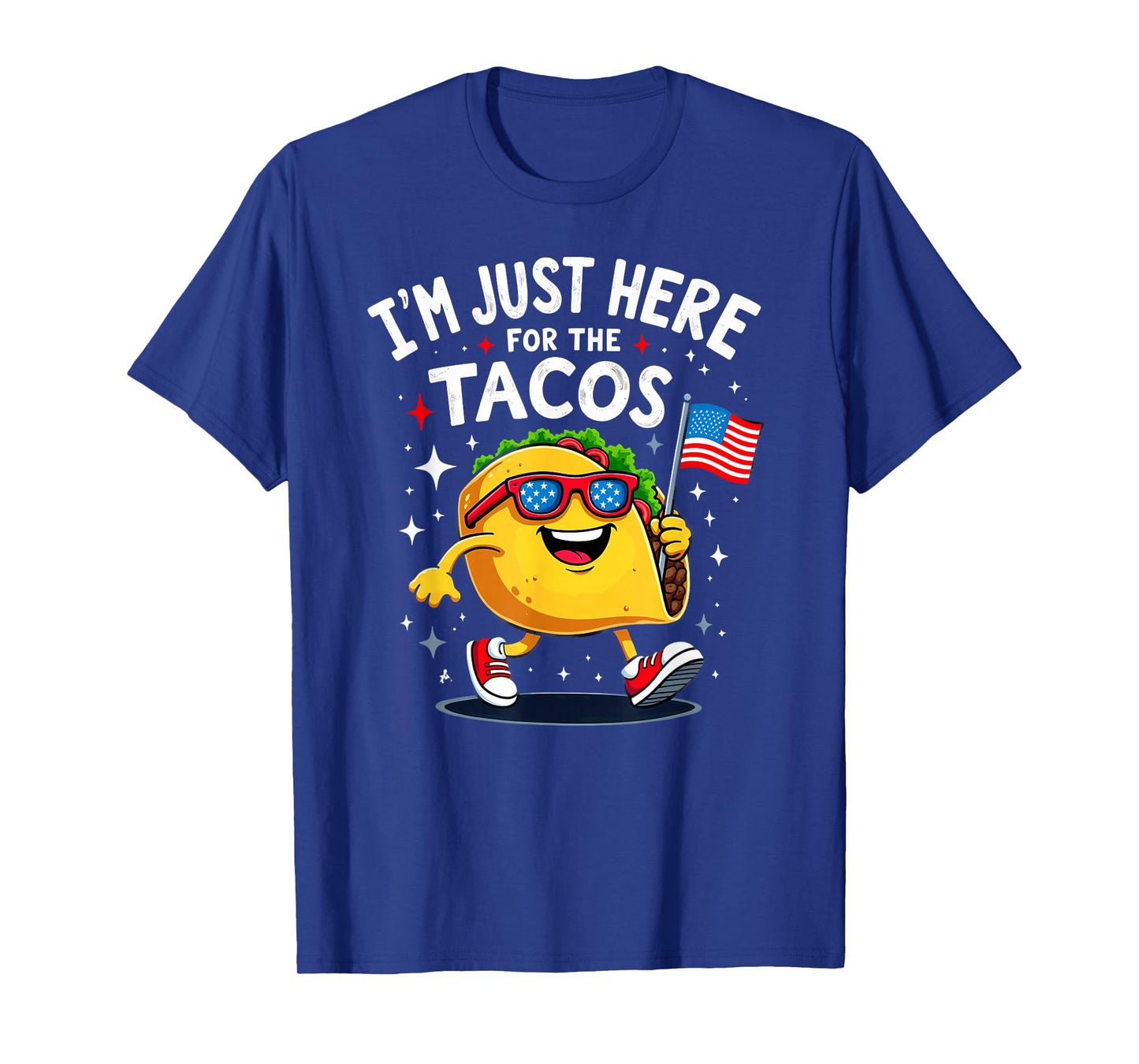 US Flag I'm Just Here for The Tacos Sunglasses T-Shirt