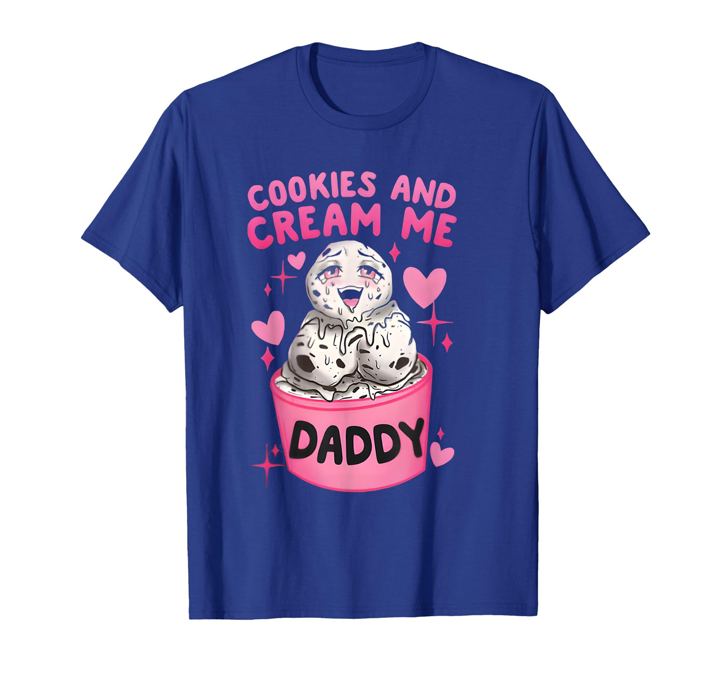 Cookies And Cream Me Daddy Funny Halloween Humor Sarcasm T-Shirt