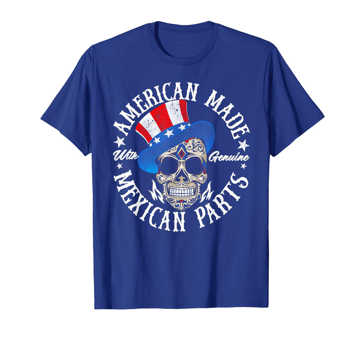 American Made With Genuine Mexican Parts Skull T-Shirt