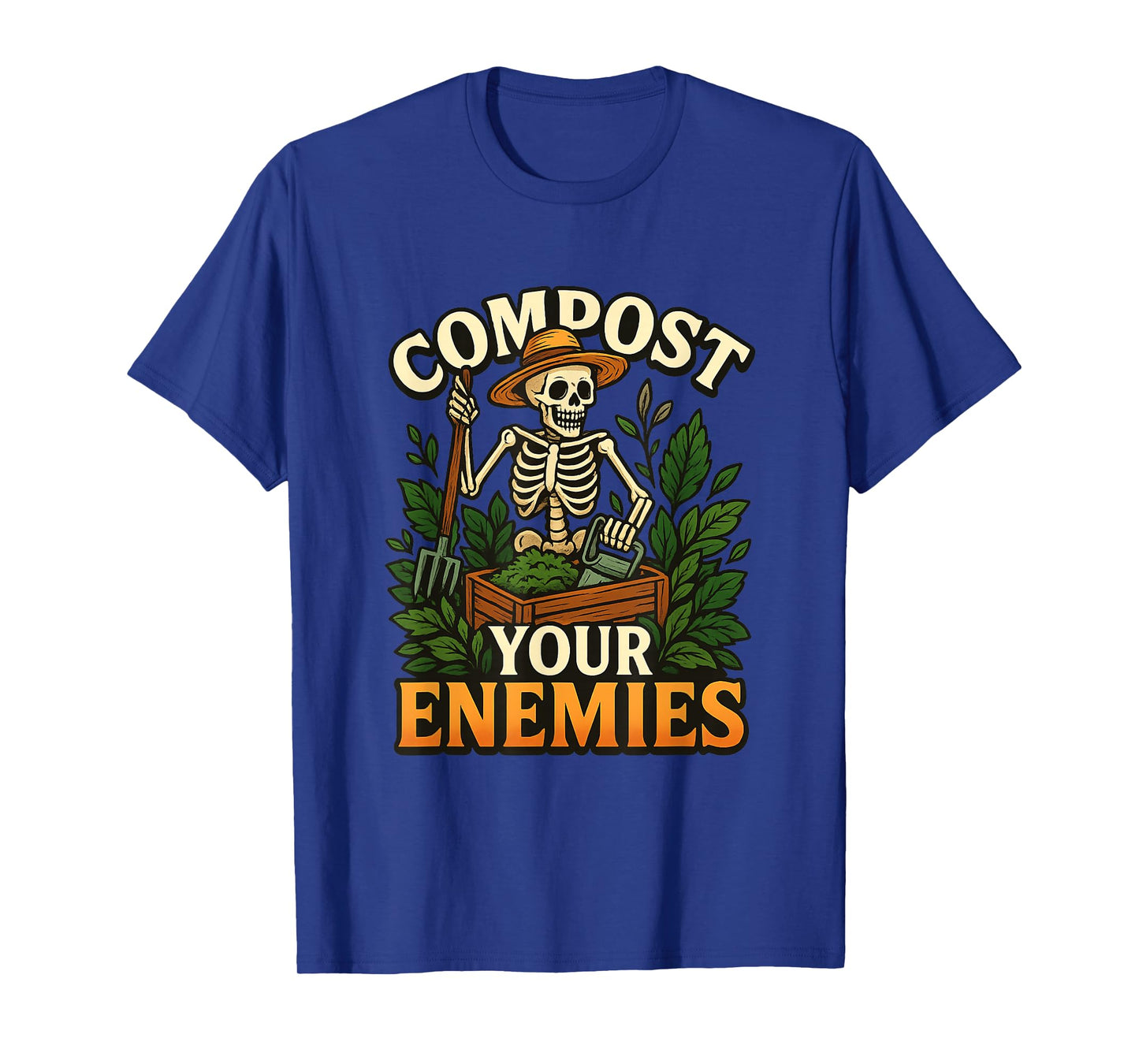 Funny Compost Your Enemies Gardening Skeleton Shirt T-Shirt