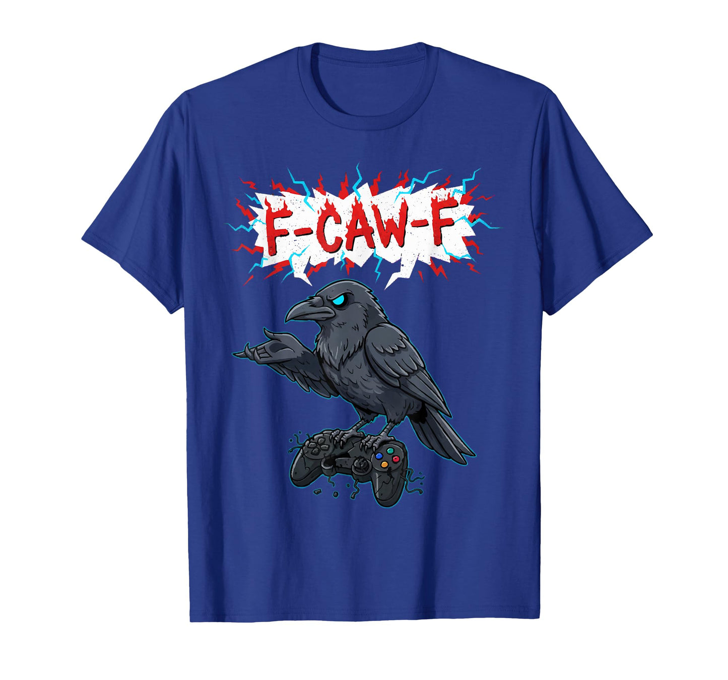 F-Caw-F Crow Funny Video Gamer Gothic Adult Humor Halloween T-Shirt