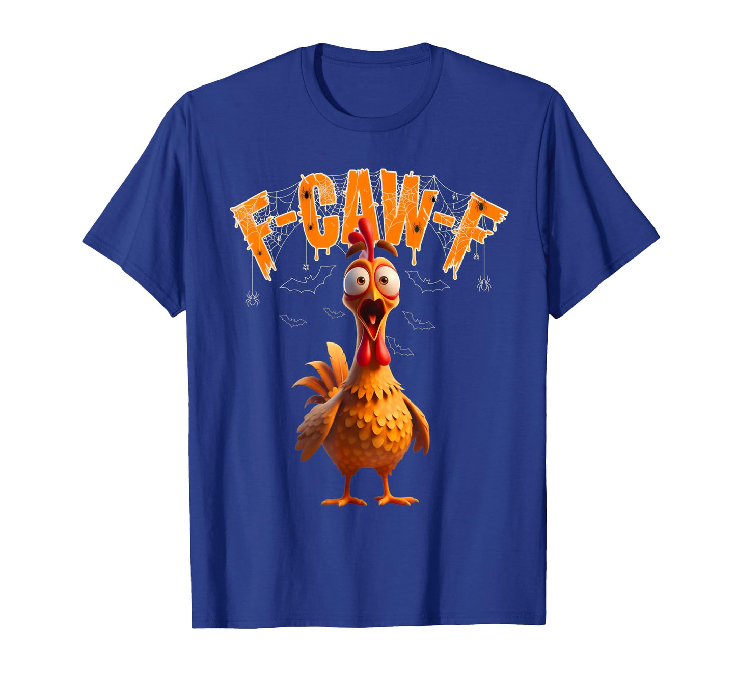 Scared Rooster F-Caw-F Halloween Tee T-Shirt