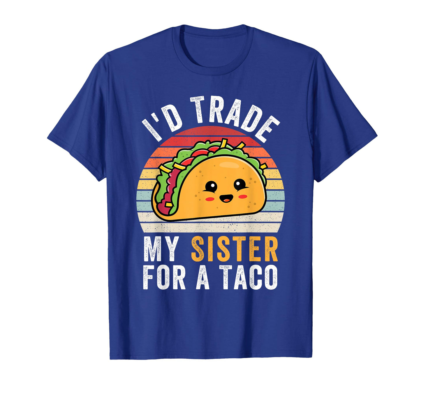 I'd Trade My Sister For A Taco Funny Taco Cinco De Mayo Boys T-Shirt