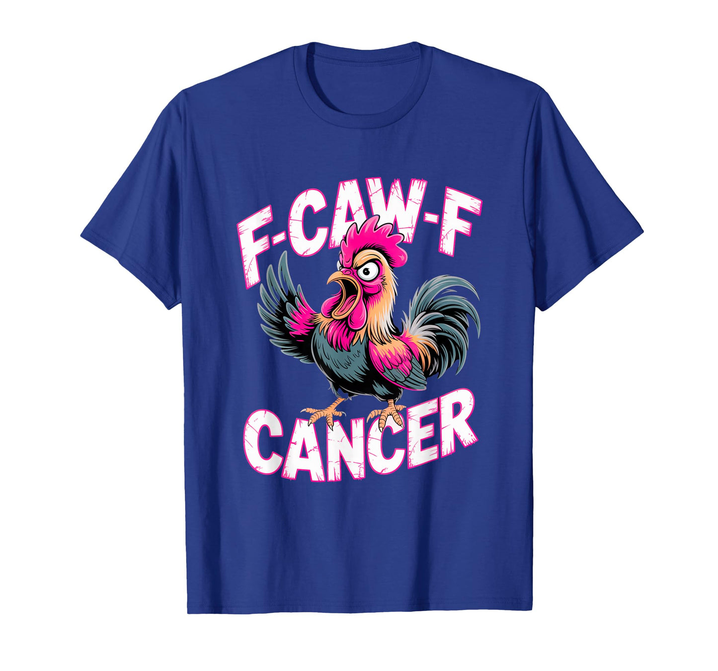 F-Caw-F Cancer Breast Cancer Awareness Accessories T-Shirt