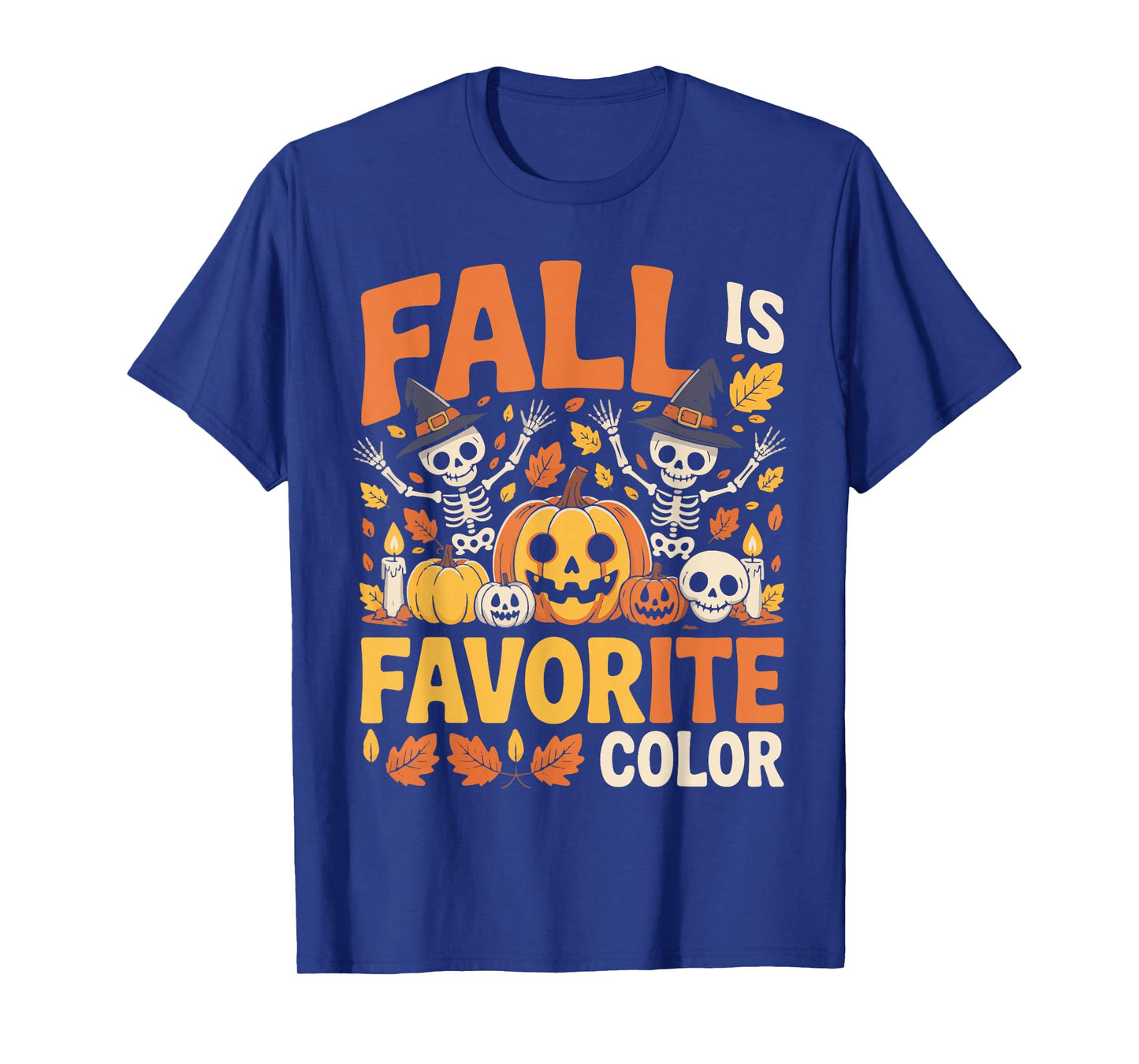 Fall is My Favorite Color Cute Autumn Cozy Fall Halloween T-Shirt