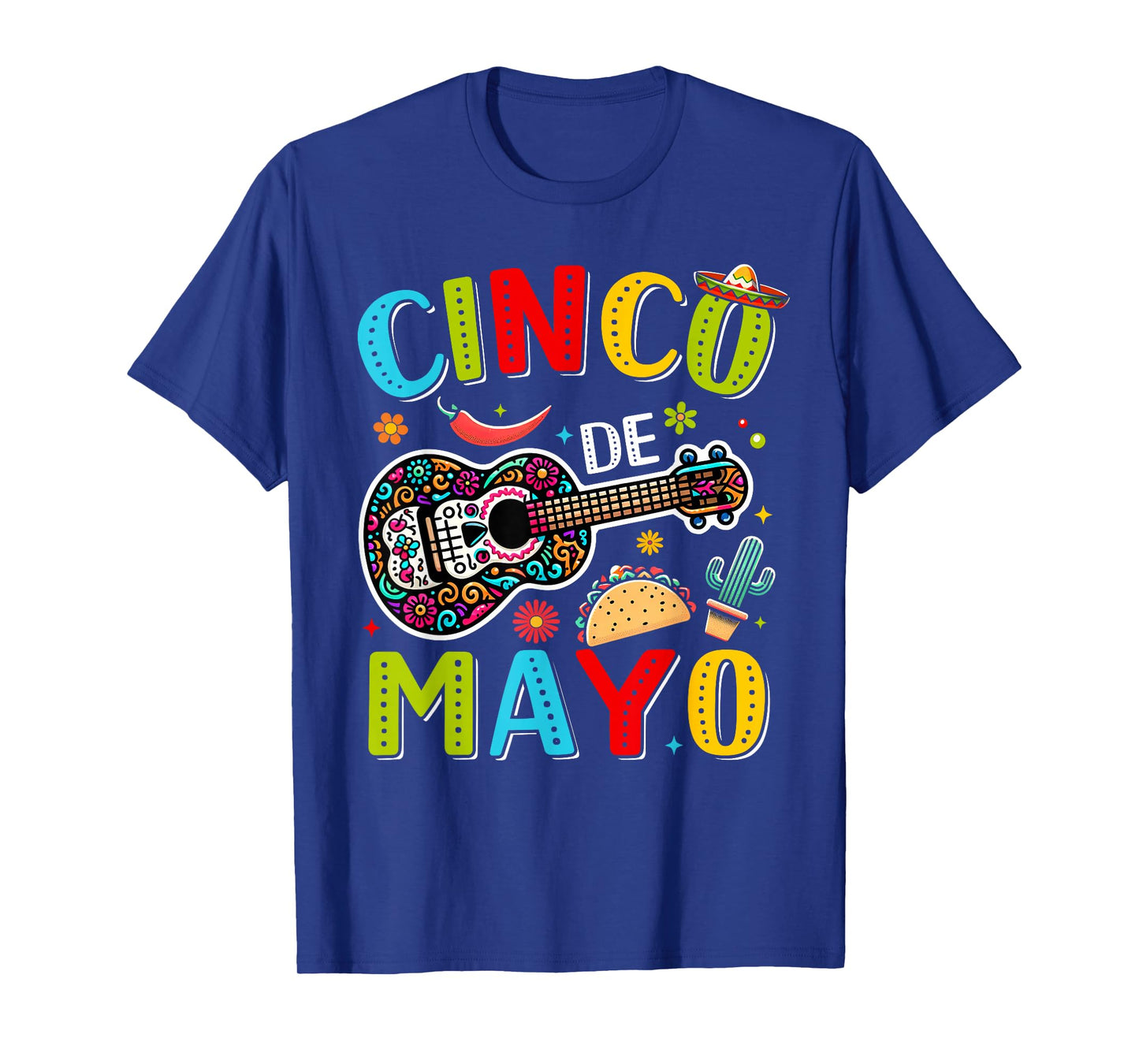 Cinco de Mayo Fiesta Mexican Party 5 De Mayo Men Women T-Shirt