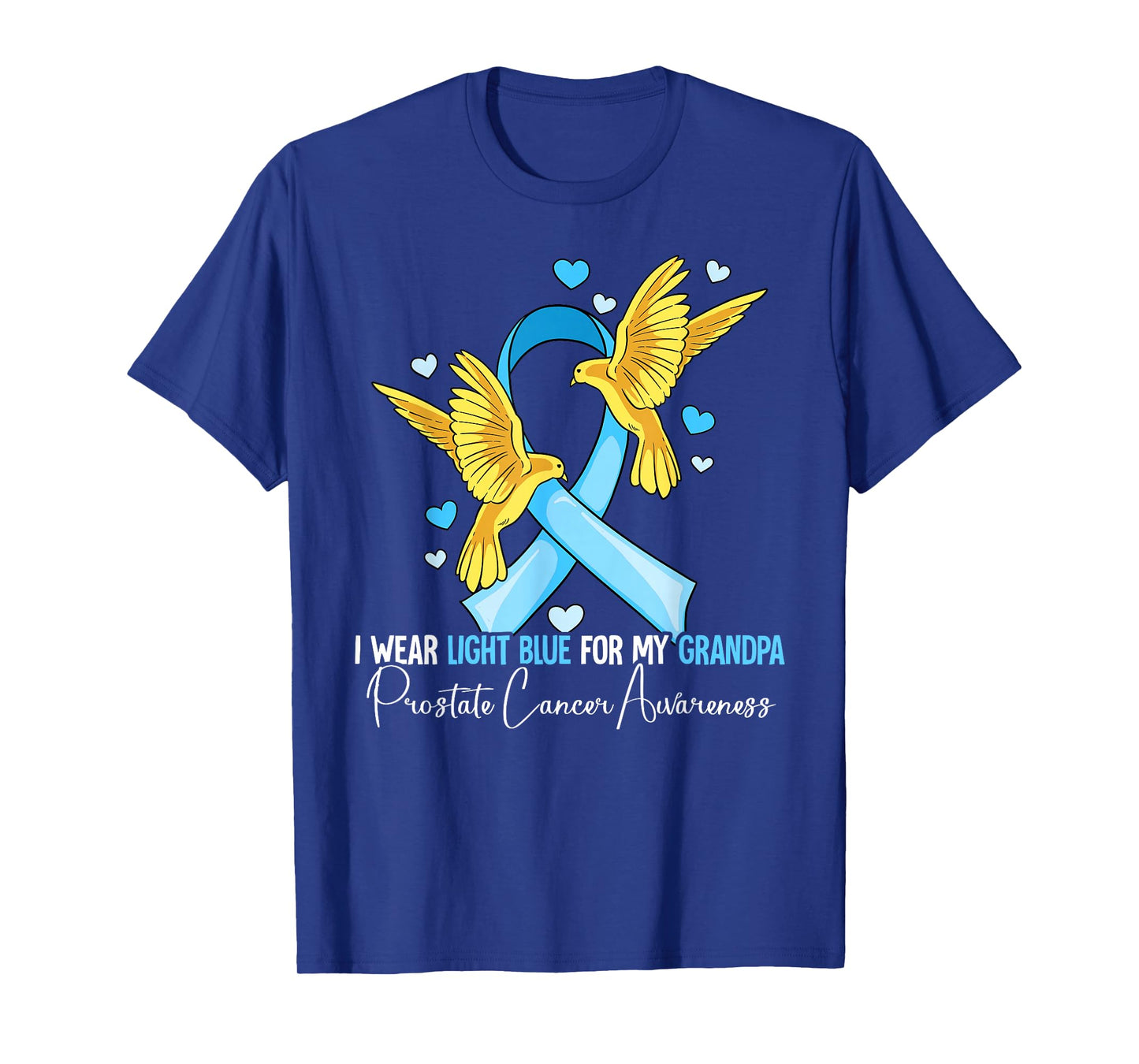 I Wear Light Blue For My Grandpa Prostate Cancer Awareness T-Shirt
