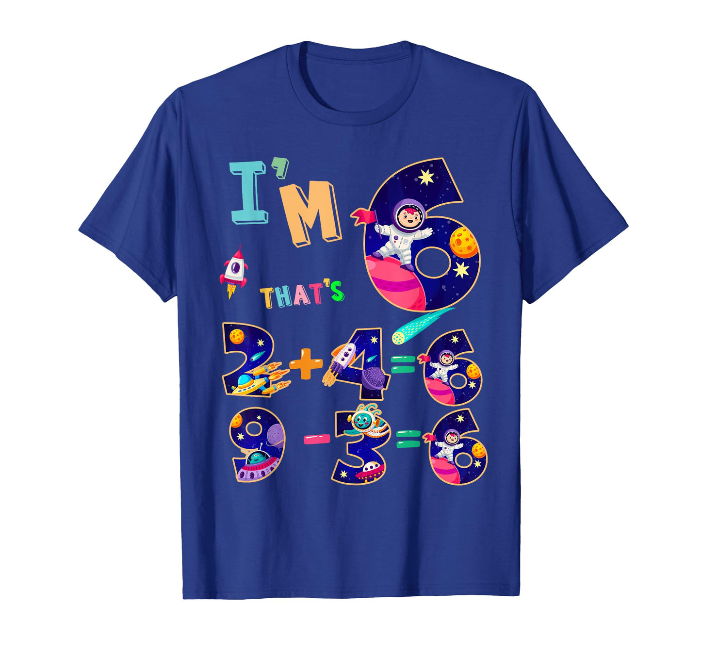 Maths 6th Birthday Space Idea For Kids & 6 Year Old Numbers T-Shirt