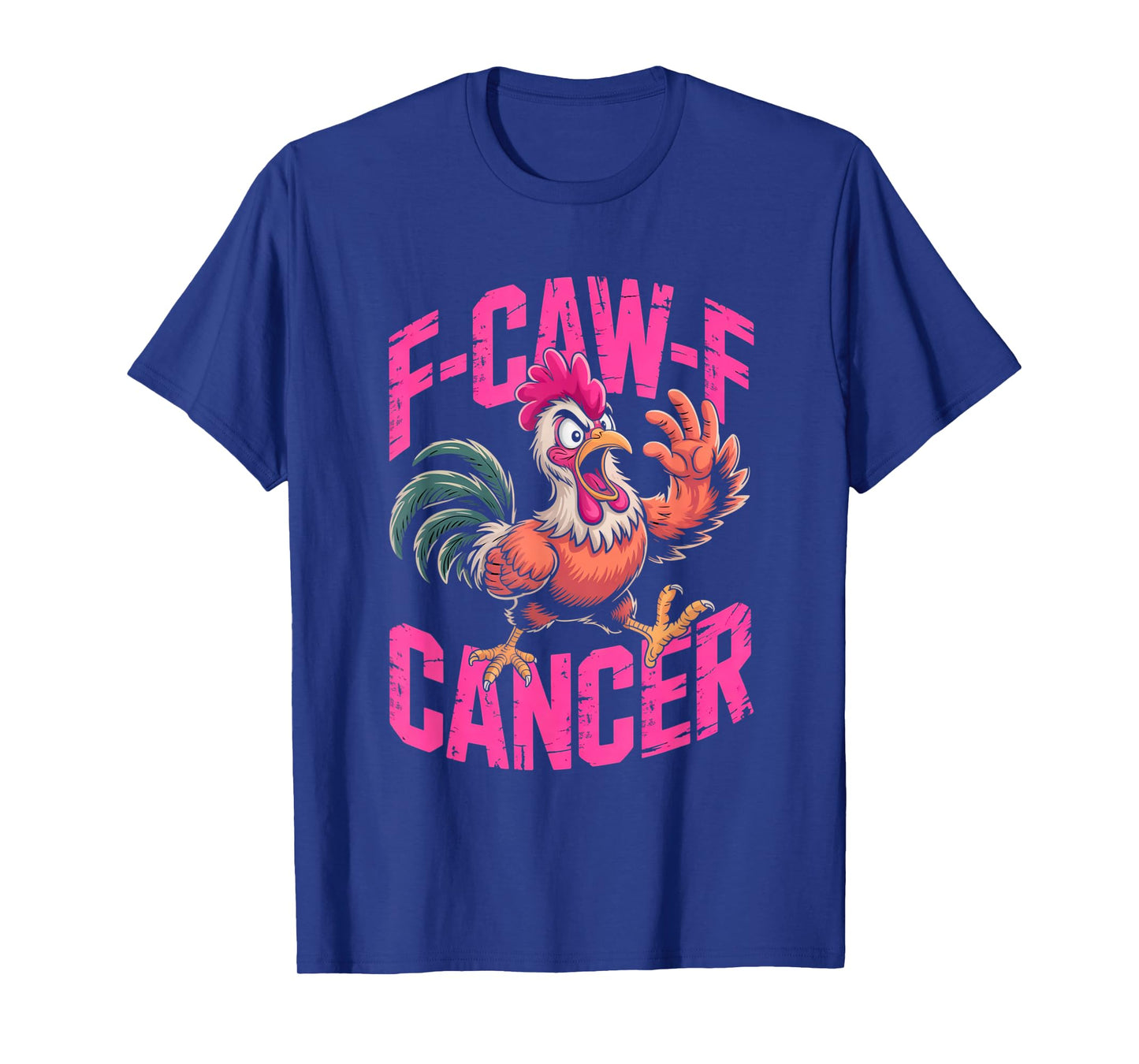 F-Caw-F Cancer Breast Cancer Awareness Accessories T-Shirt