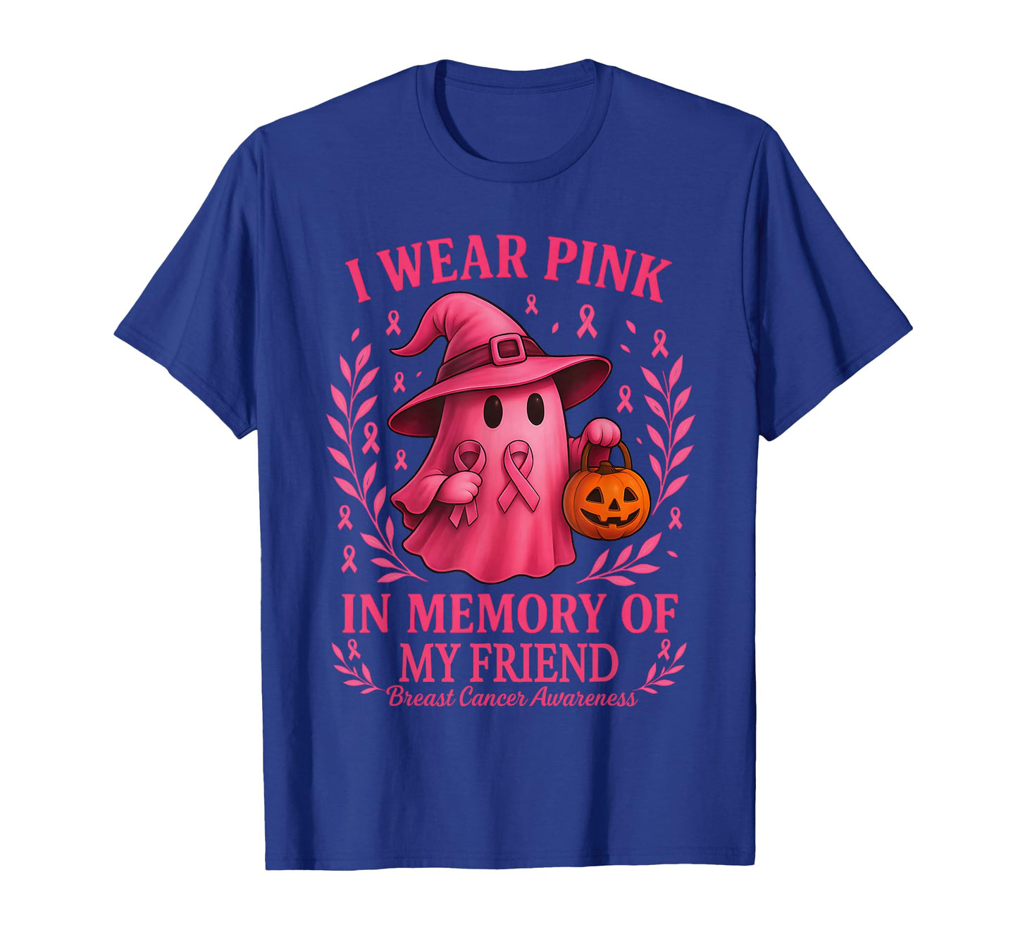 I Wear Pink in Memory of My Friend Breast Cancer Awareness T-Shirt