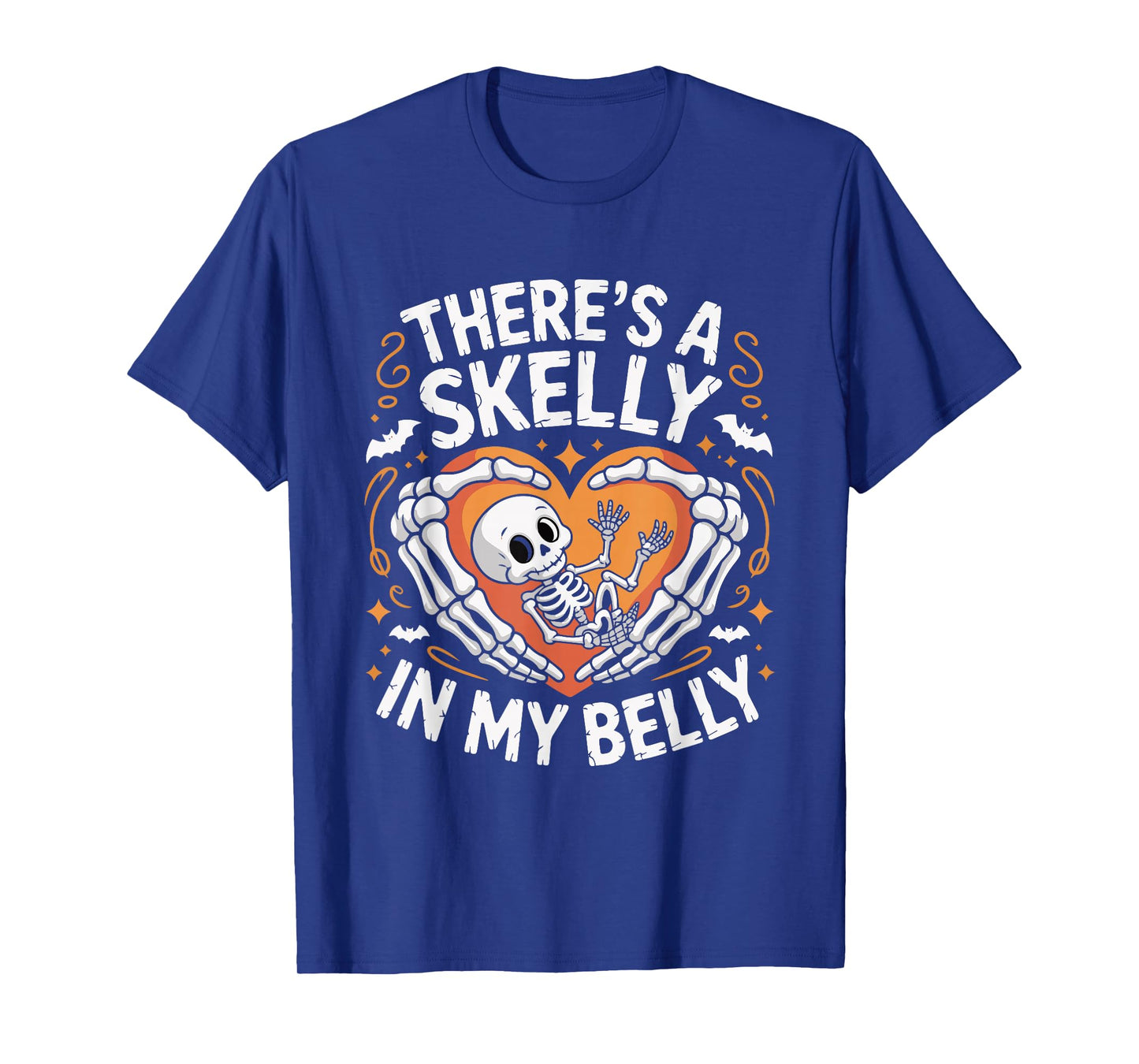 There Skelly in My Belly Skeleton Women Halloween Pregnancy T-Shirt