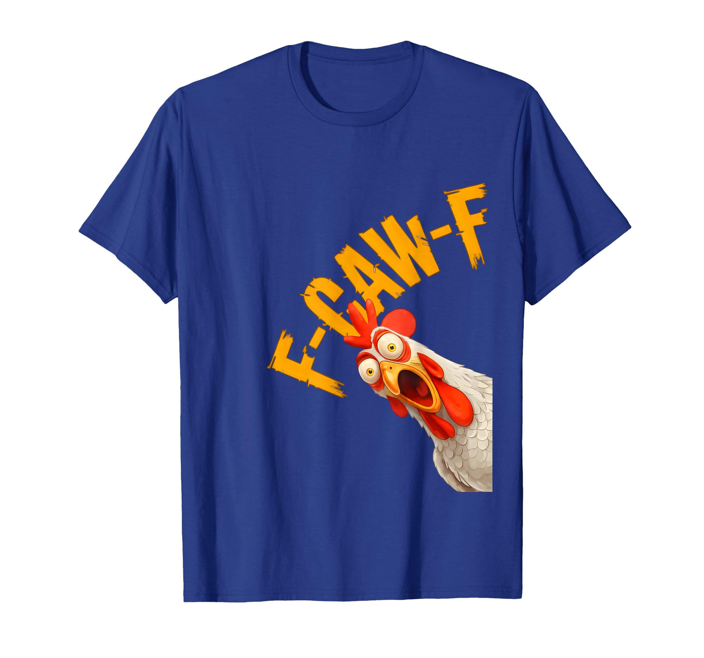 Funny F-Awk-F Chicken F-Caw-F Rooster Pun Retro T-Shirt