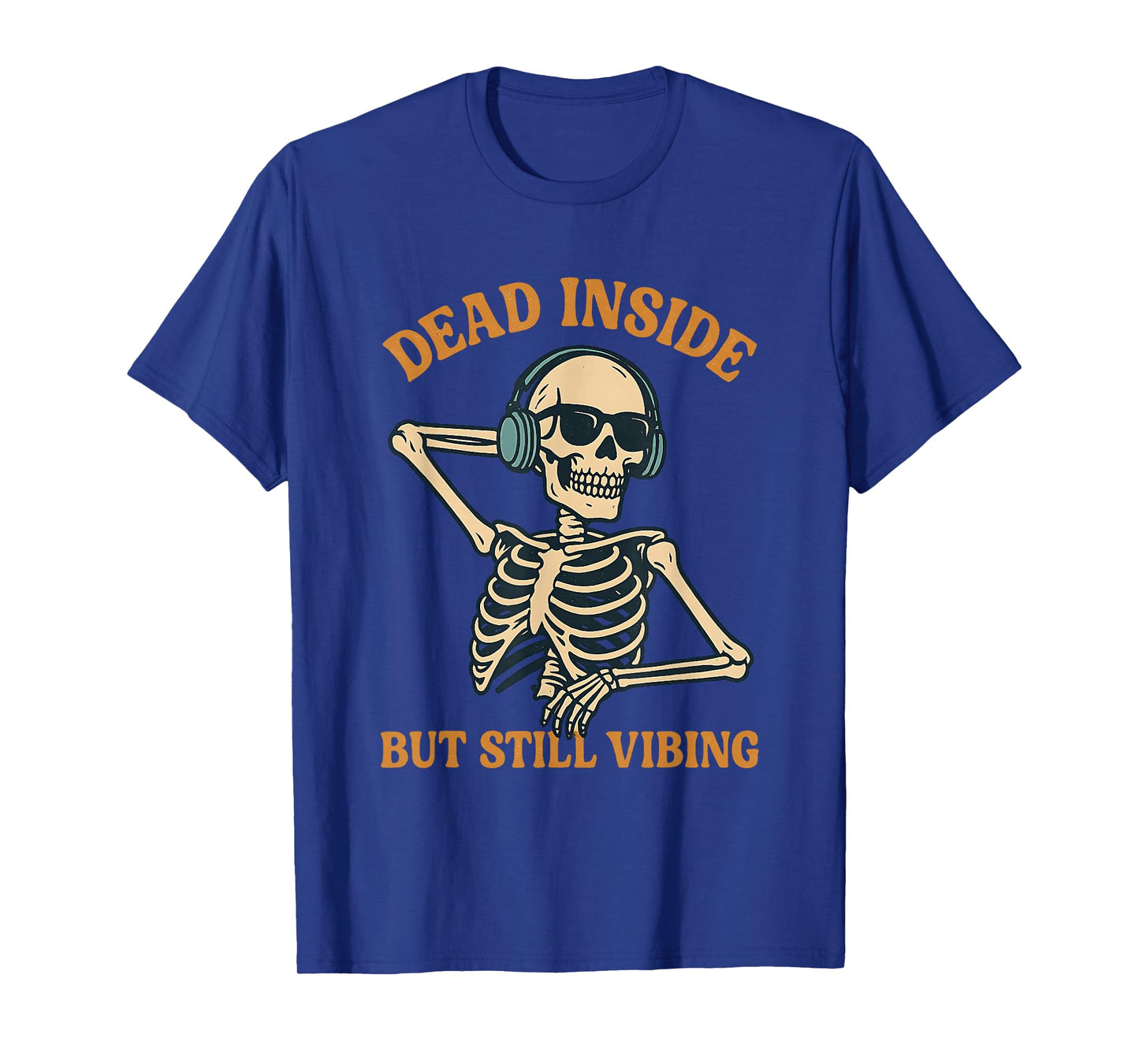 Funny Skeleton Dead Inside Still Vibing Music Halloween T-Shirt