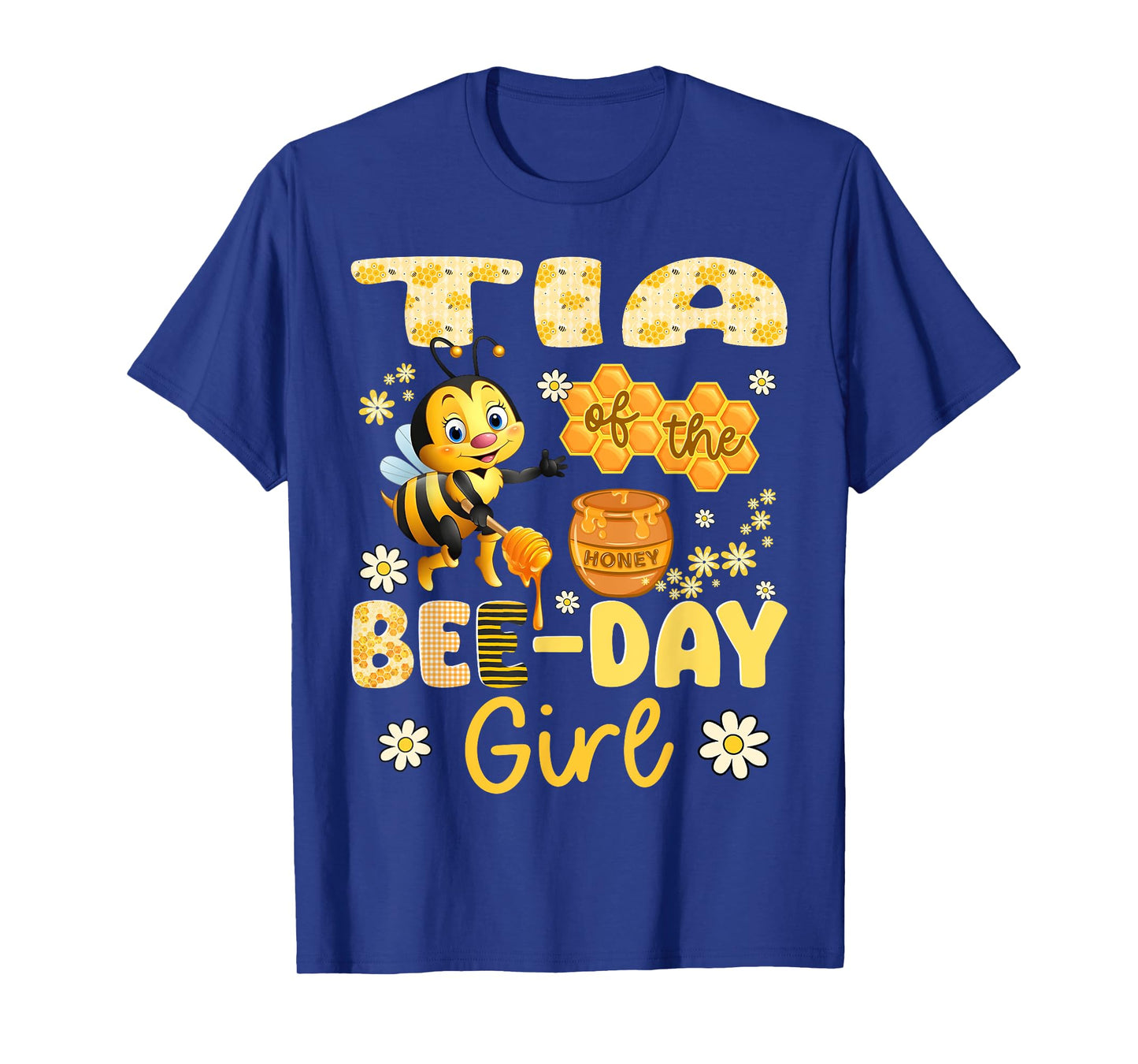 Tia Of The Bee-Day Girl Funny Bee Birthday Party T-Shirt