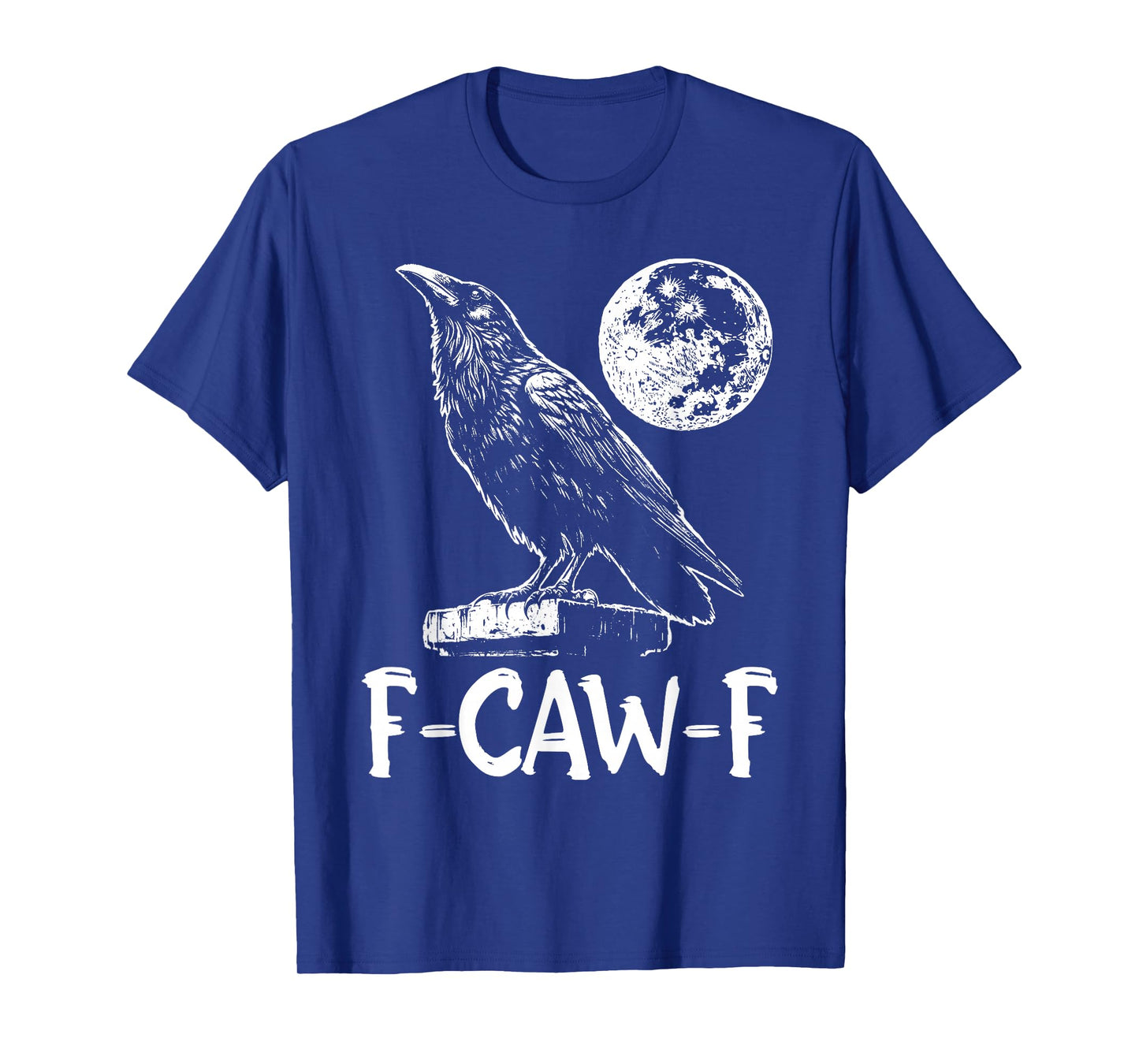 Vintage Black Crow F-Caw-F Funny Halloween Bird Gothic Humor T-Shirt