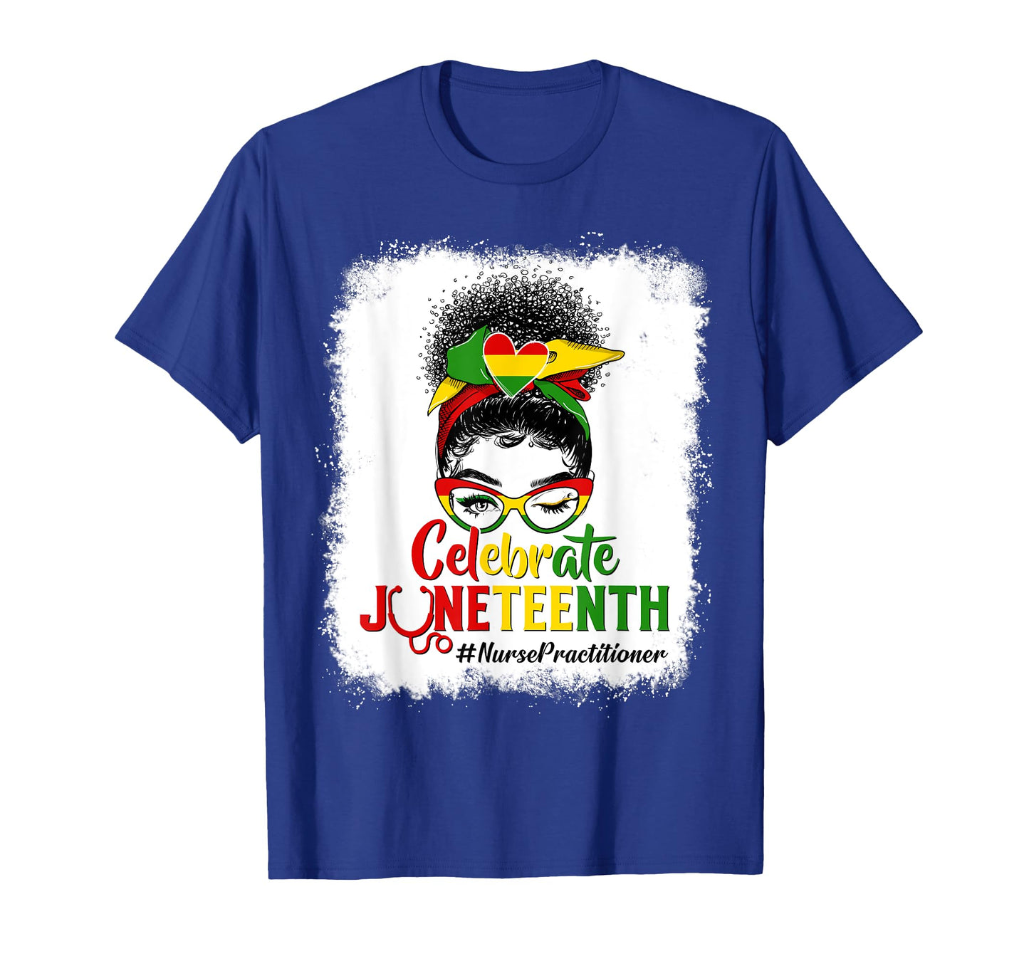 Black Nurse Practitioner Messy Bun Celebrate Juneteenth Afro T-Shirt