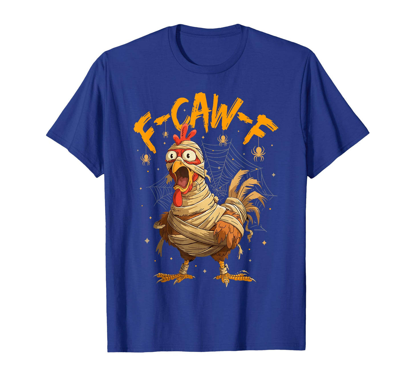 F-Caw-F Funny Chicken Humor F-Caw-F Quote Rooster Meme T-Shirt