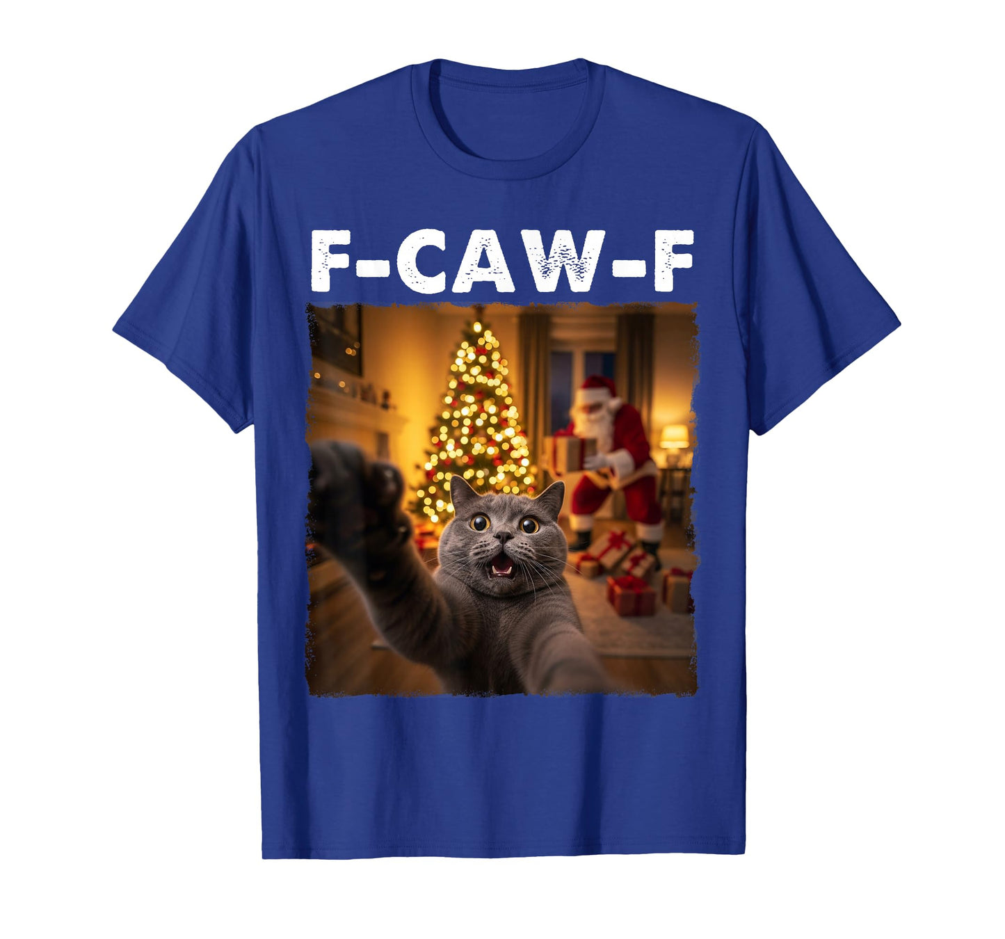 FCAWF Cat Christmas F-CAW-F Cat Xmas Funny Cat Selfie Santa T-Shirt