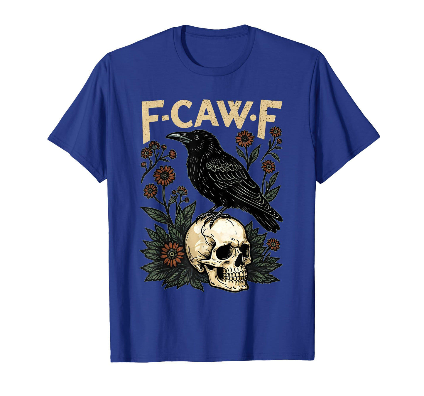 F-Caw-F Retro FCawF A Crow Funny Black Bird Saying Meme T-Shirt