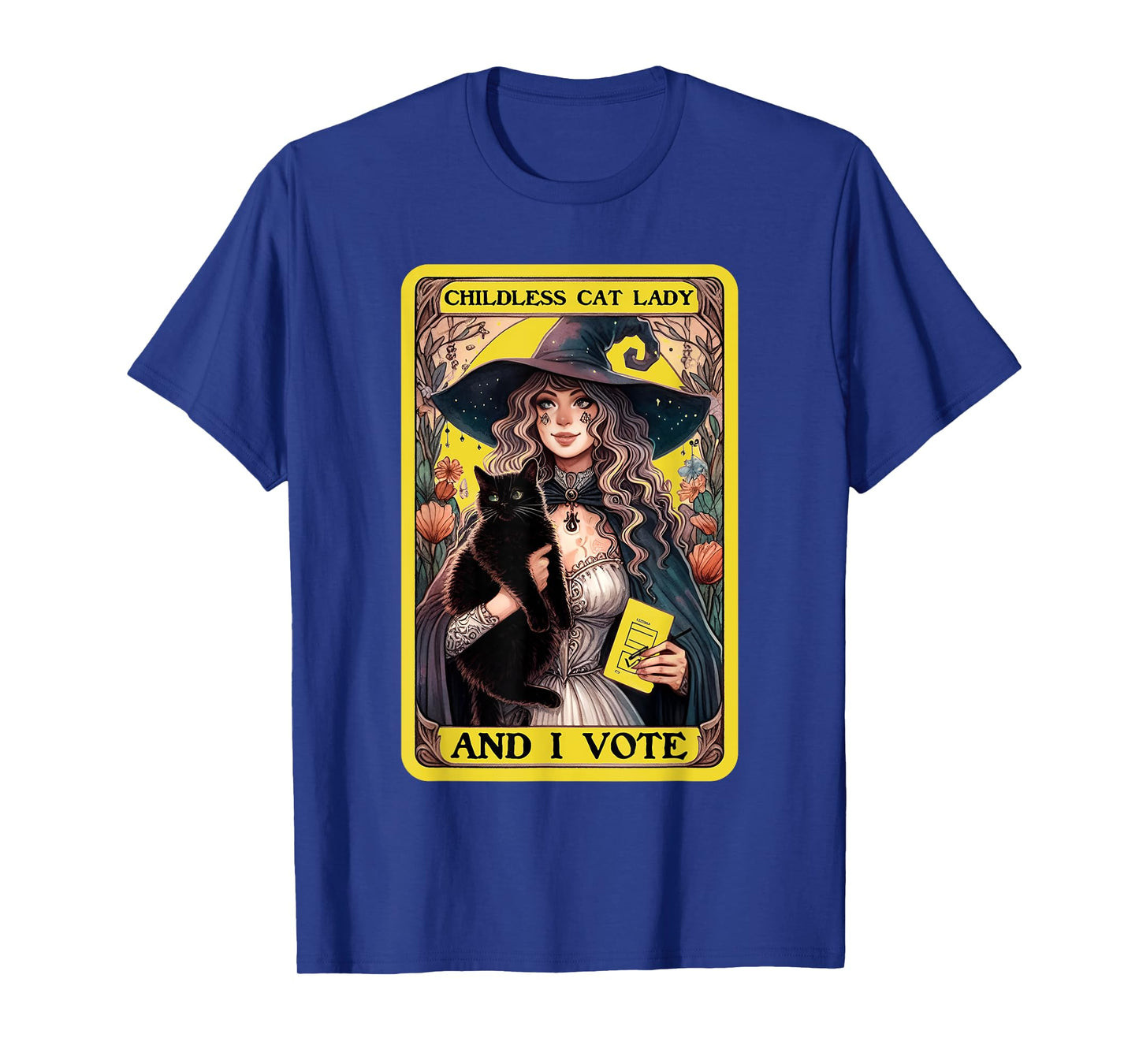 Childless Cat Lady And I Vote, Childless Cat Lady Tarot Card T-Shirt