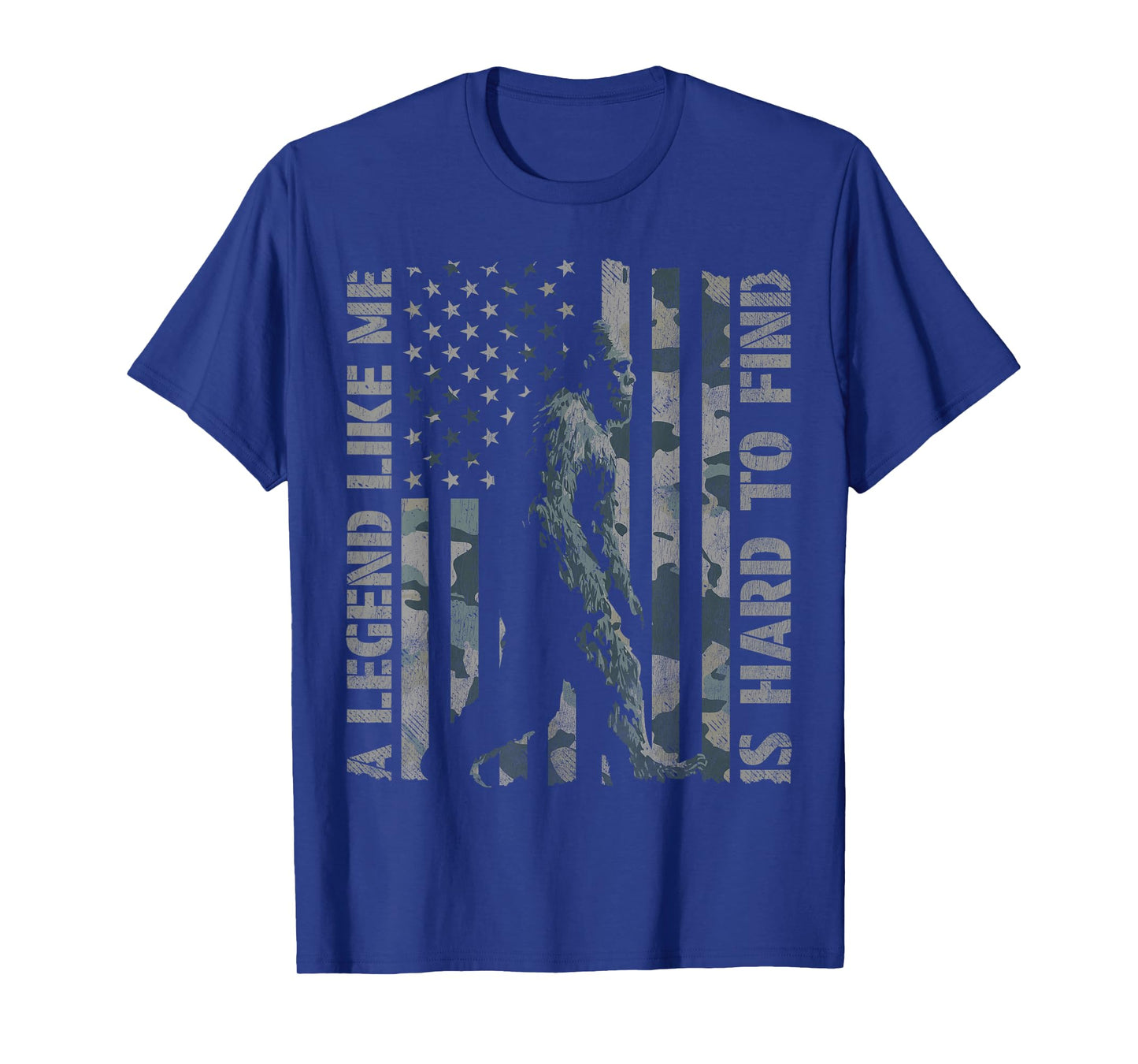 Bigfoot Sasquatch A Legend Like Me is Hard to Find T-Shirt