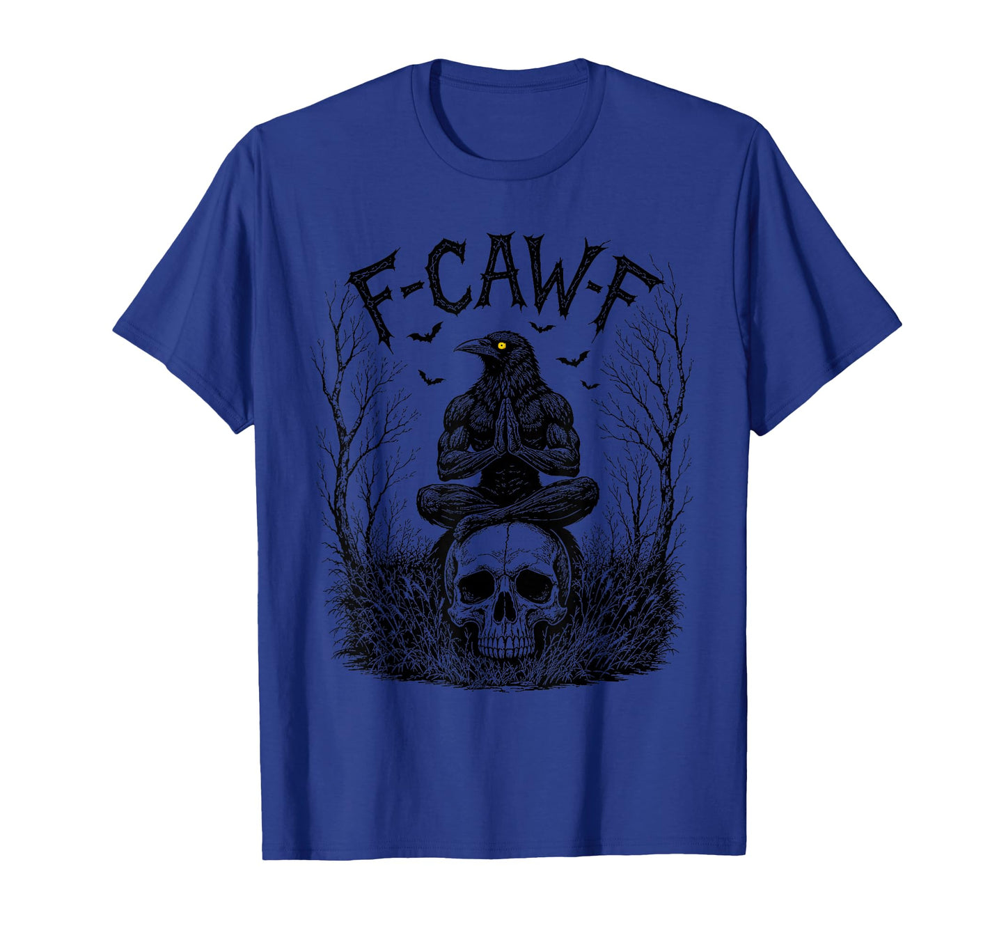 F-Caw-F Saying Meme Black Crow Funny Black Bird Raven Prayer T-Shirt