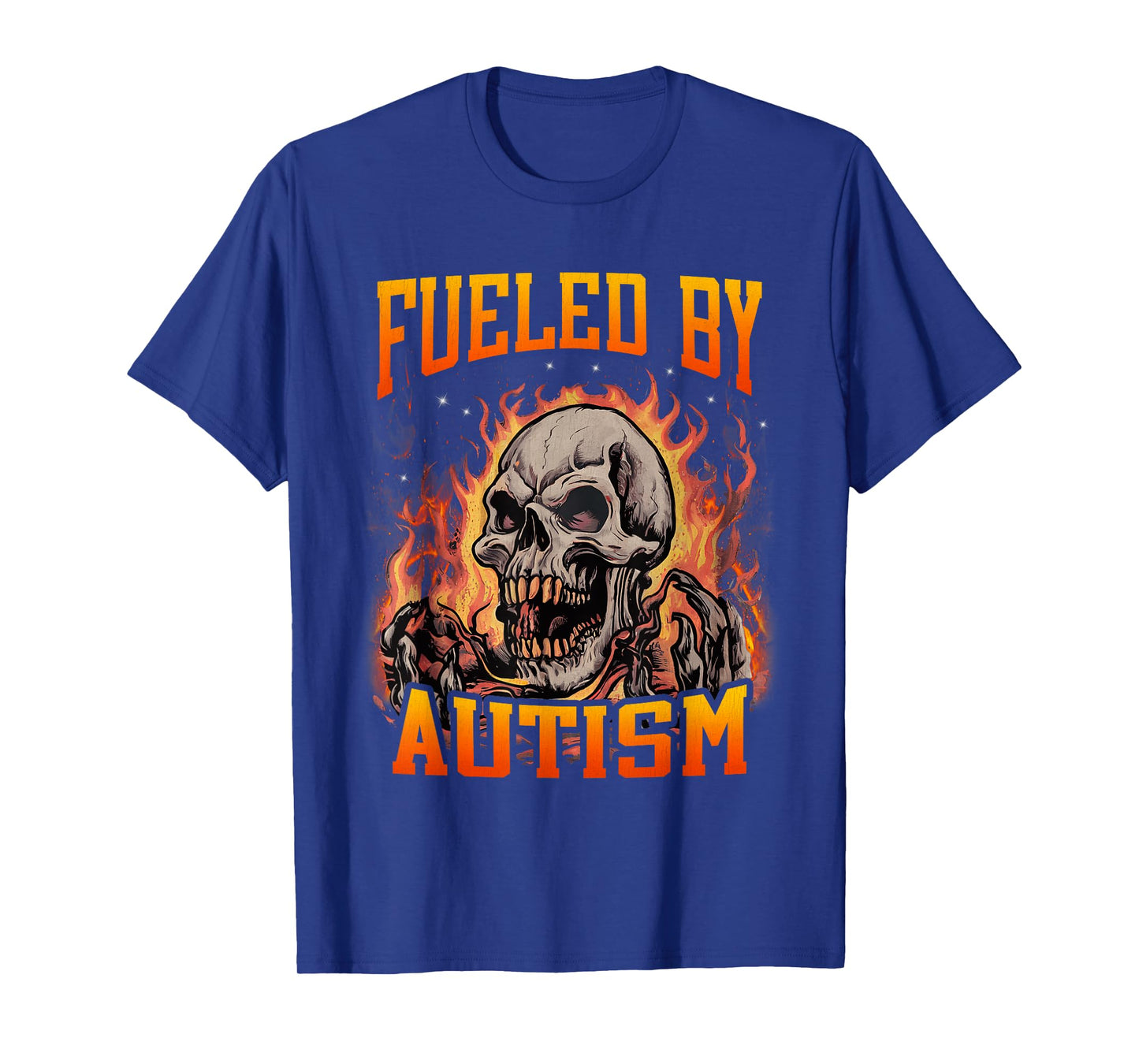 Fueled by Autism Funny Hard Skeleton Meme Bootleg T-Shirt