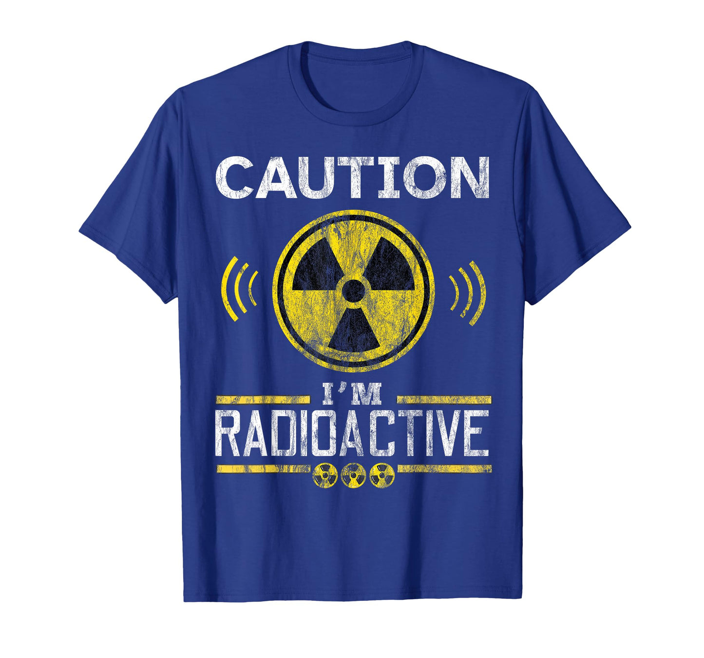 Caution Iβm Radioactive Cancer Warrior Survivor Strength Tee T-Shirt