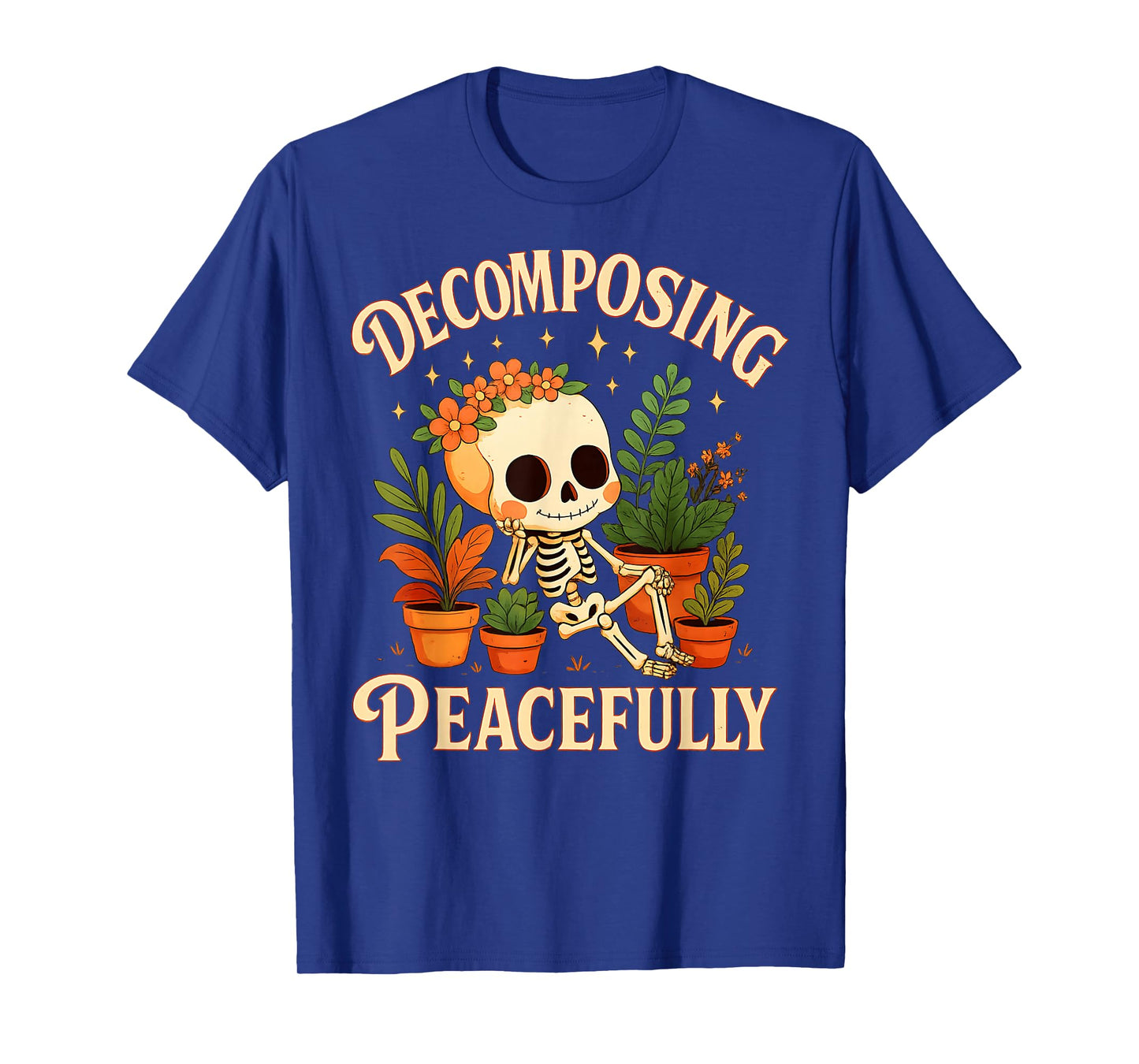 Skeleton Decomposing Peacefully Halloween Gardening Humor T-Shirt
