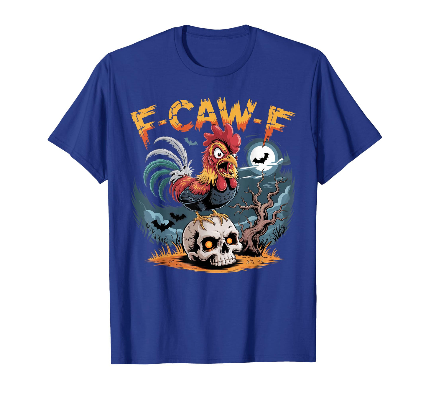F-Caw-F Funny Chicken Halloween Rooster Meme T-Shirt