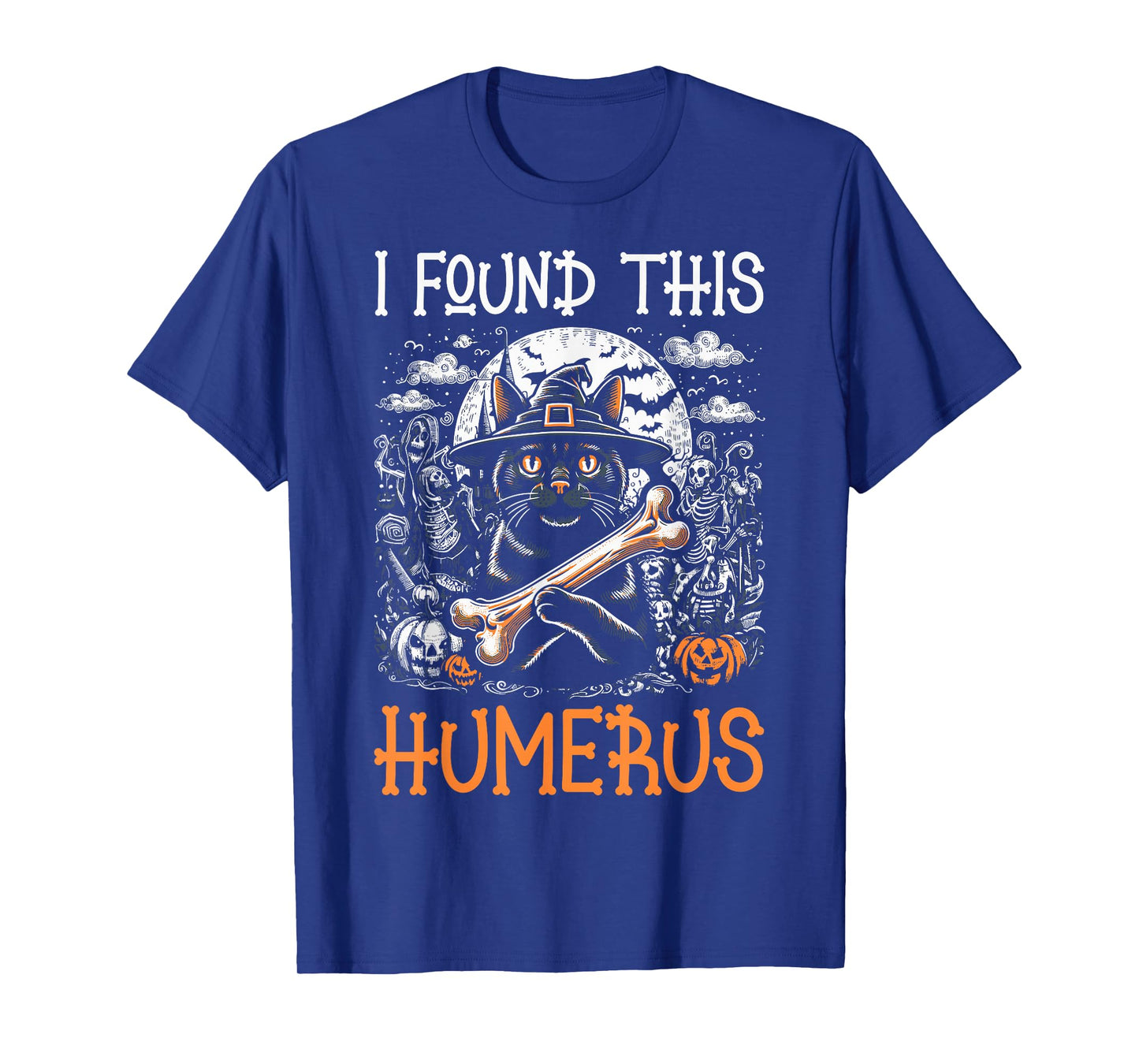 I Found This Humerus - Funny Cat Halloween T-Shirt