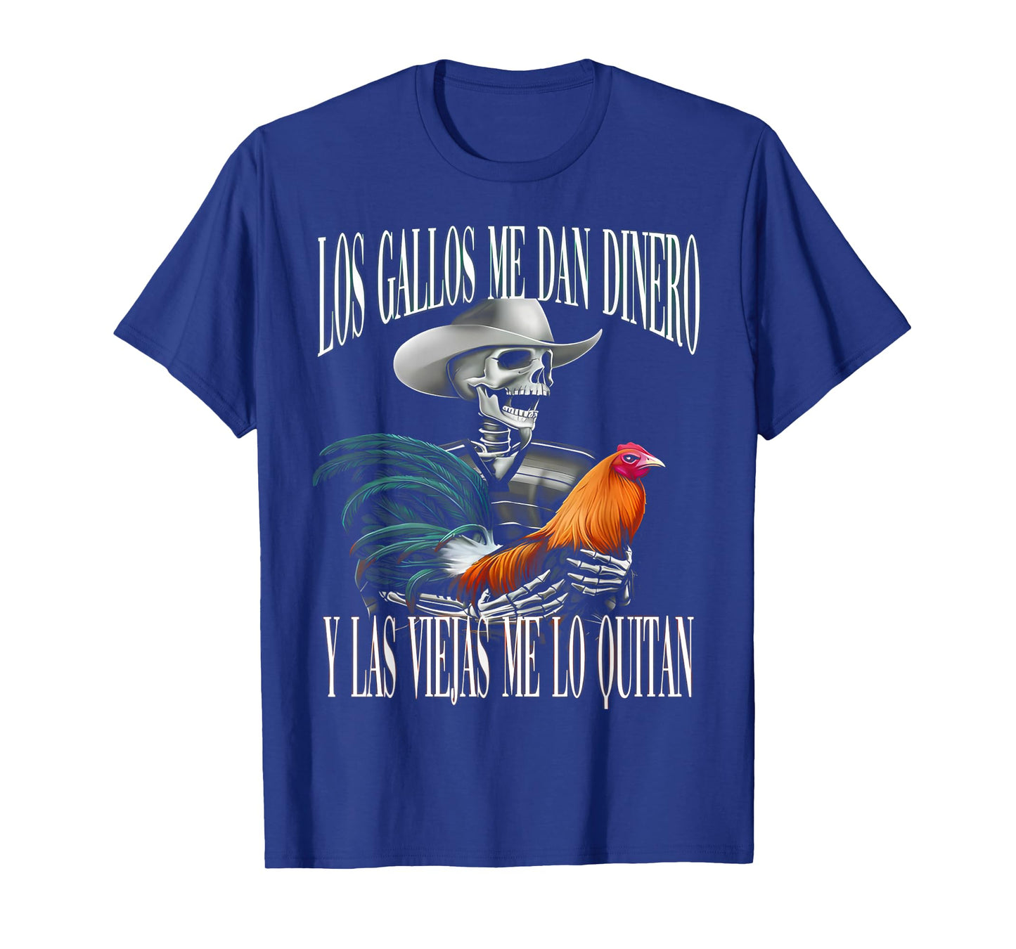 Calacas Chidas Gym Con Frases Sarcasticas Funny Saying T-Shirt