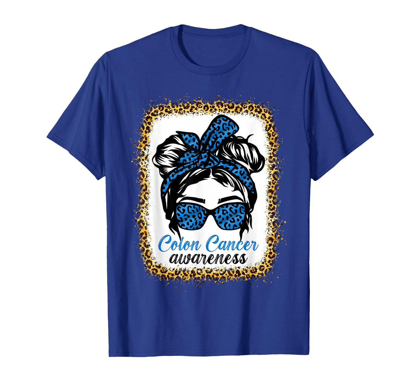 Messy bun Blue Colon Cancer Awareness Leopard Bleached T-Shirt