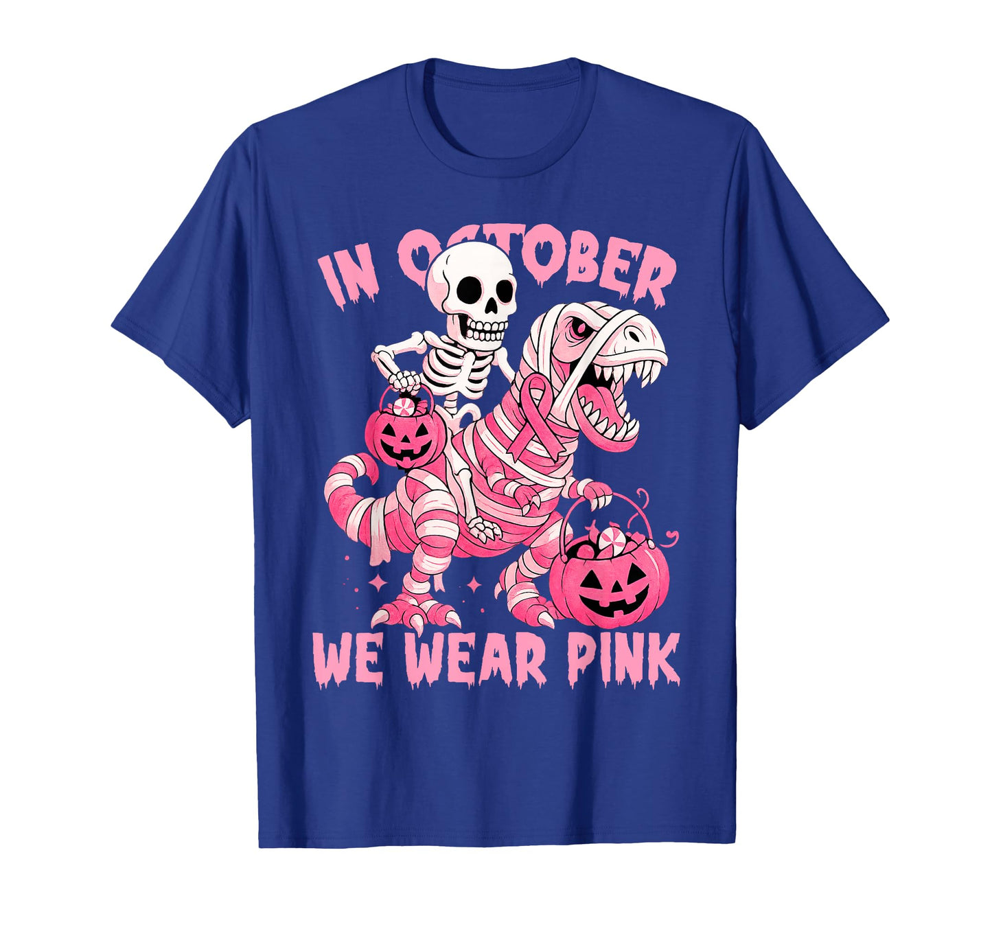 in October We Wear Pink Skeleton Riding Mummy T Rex Dinosaur T-Shirt