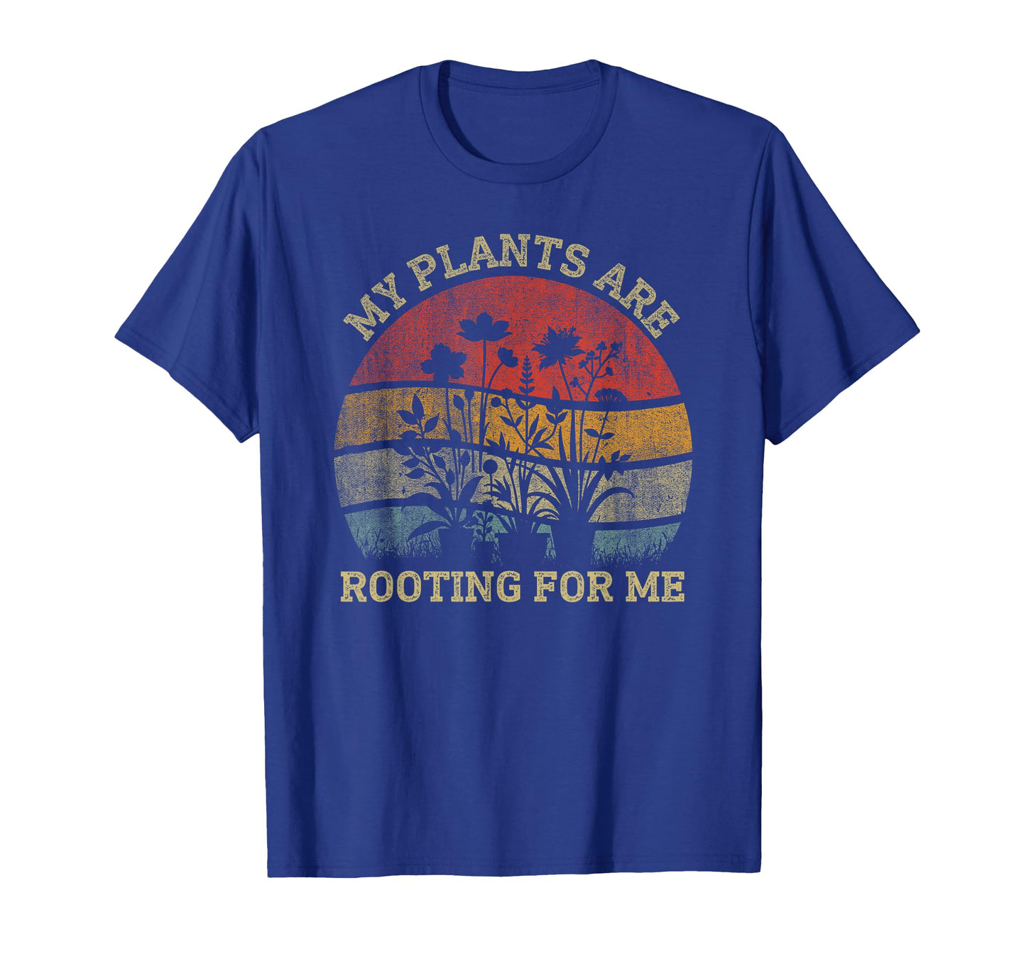 Retro Vintage My Plants Are Rooting For Me Plant Lover Funny T-Shirt