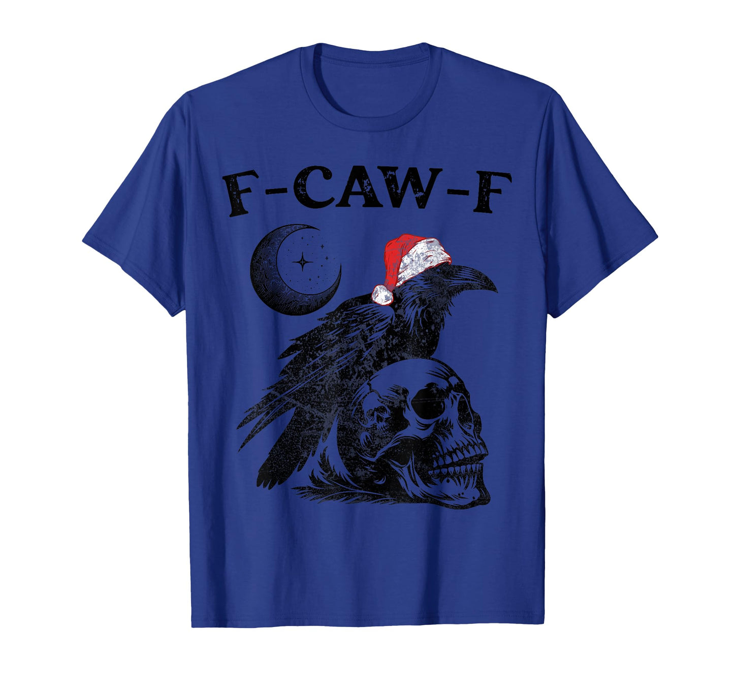 Christmas F-Caw-F Black Bird Crow Gothic Skull Moon T-Shirt