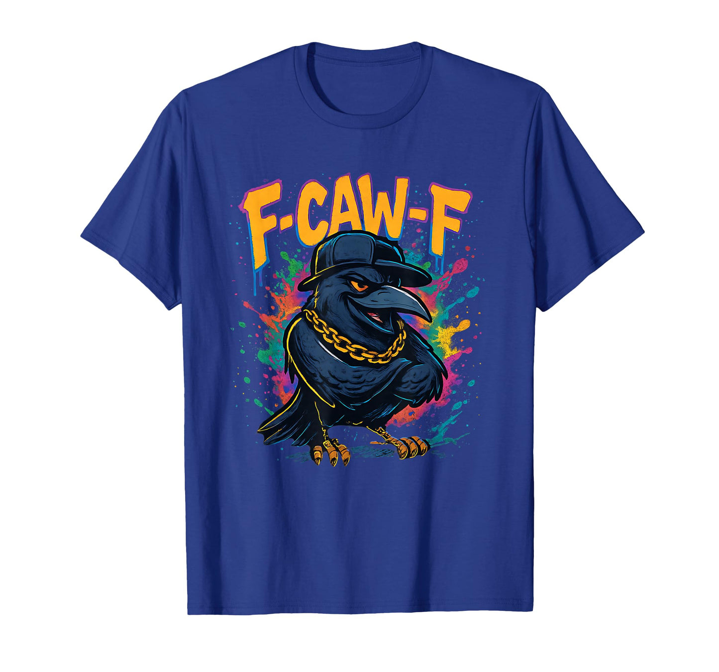 F-CAW-F Hip Hop Crow Funny Urban Rapper Raven Graffiti Bird T-Shirt