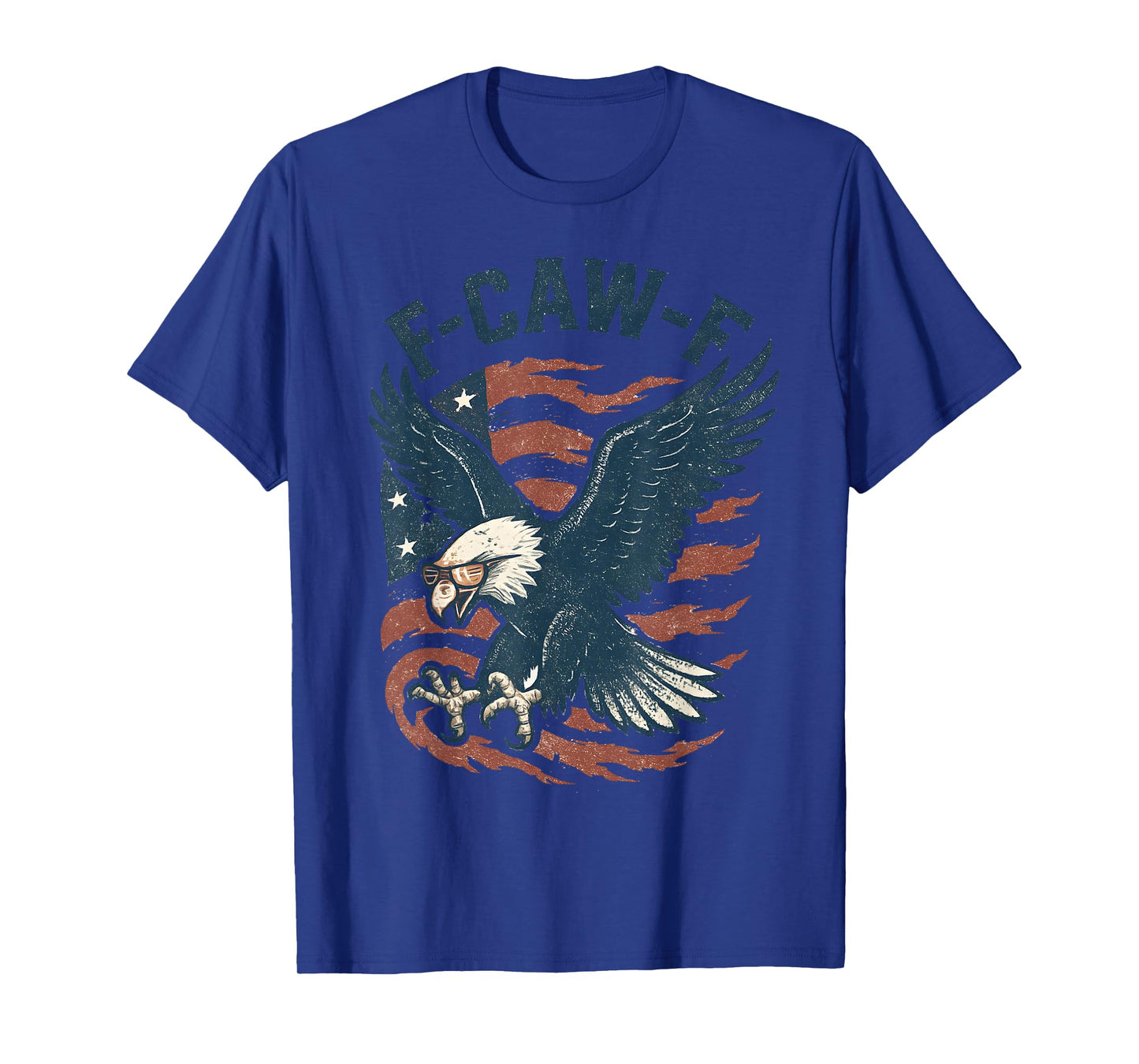 Funny F CAW F Bald Eagle American Flag Red White and Blue T-Shirt